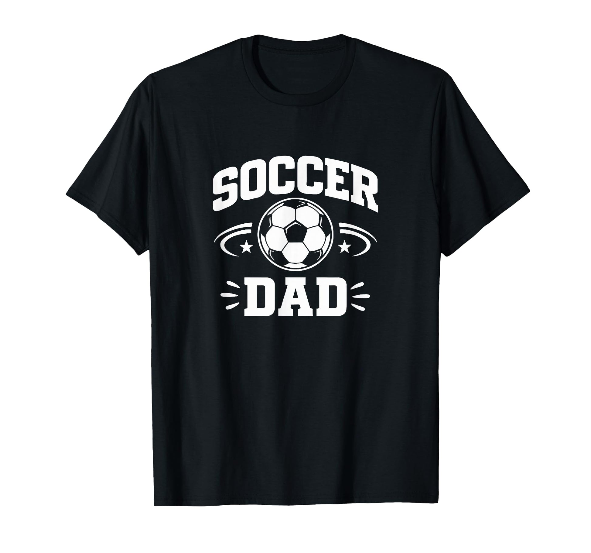 Soccer Dad T-Shirt - Casual Everyday Wear for Adults - T-Shirt, Sweatshirt, Hoodie