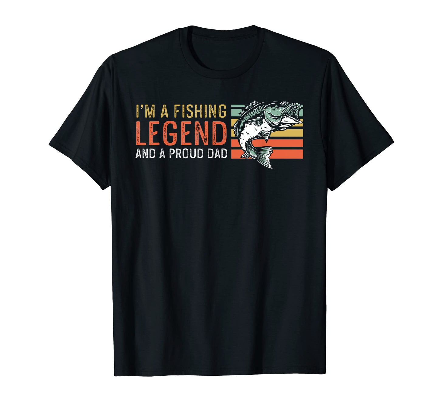 Mens Fishing Legend And Proud Dad T-Shirt - Minimalist Print for Adults - T-Shirt, Sweatshirt, Hoodie