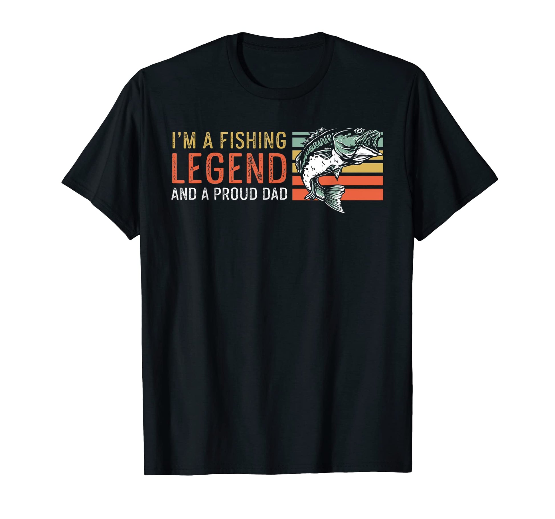 Mens Fishing Legend And Proud Dad T-Shirt - Minimalist Print for Adults - T-Shirt, Sweatshirt, Hoodie