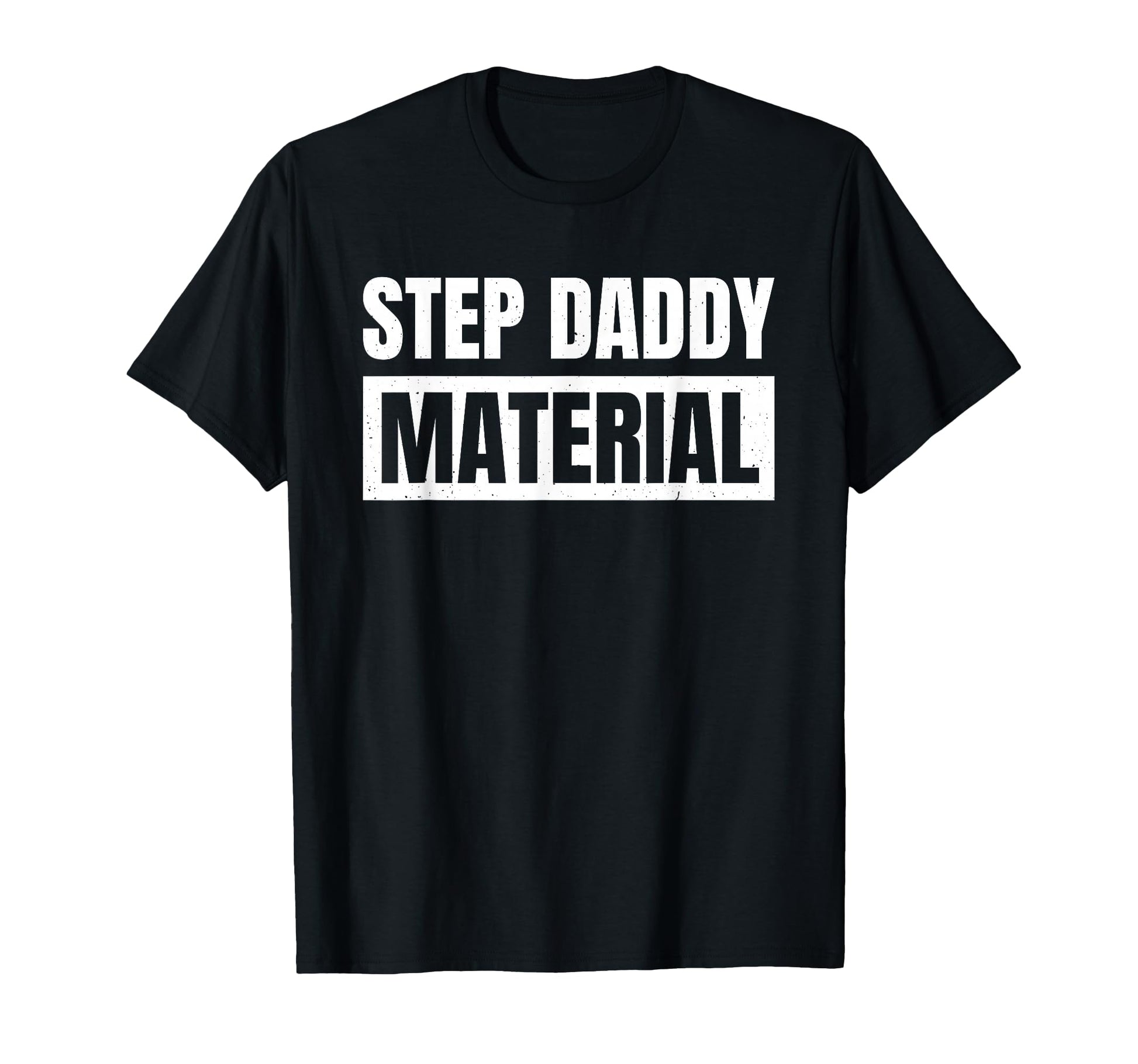 Step Dad Father Family Step Daddy T-Shirt - Custom Art Print Unisex - T-Shirt, Sweatshirt, Hoodie