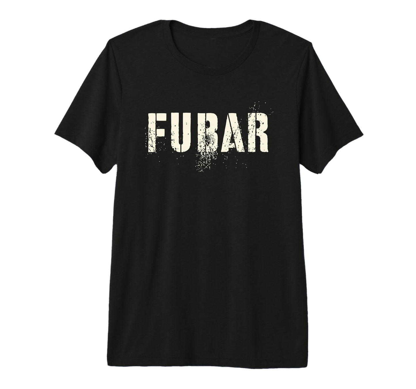 Fubar Soldier Military Officer Vet Dad Soup T-Shirt - Graphic Print Unisex - T-Shirt, Sweatshirt, Hoodie