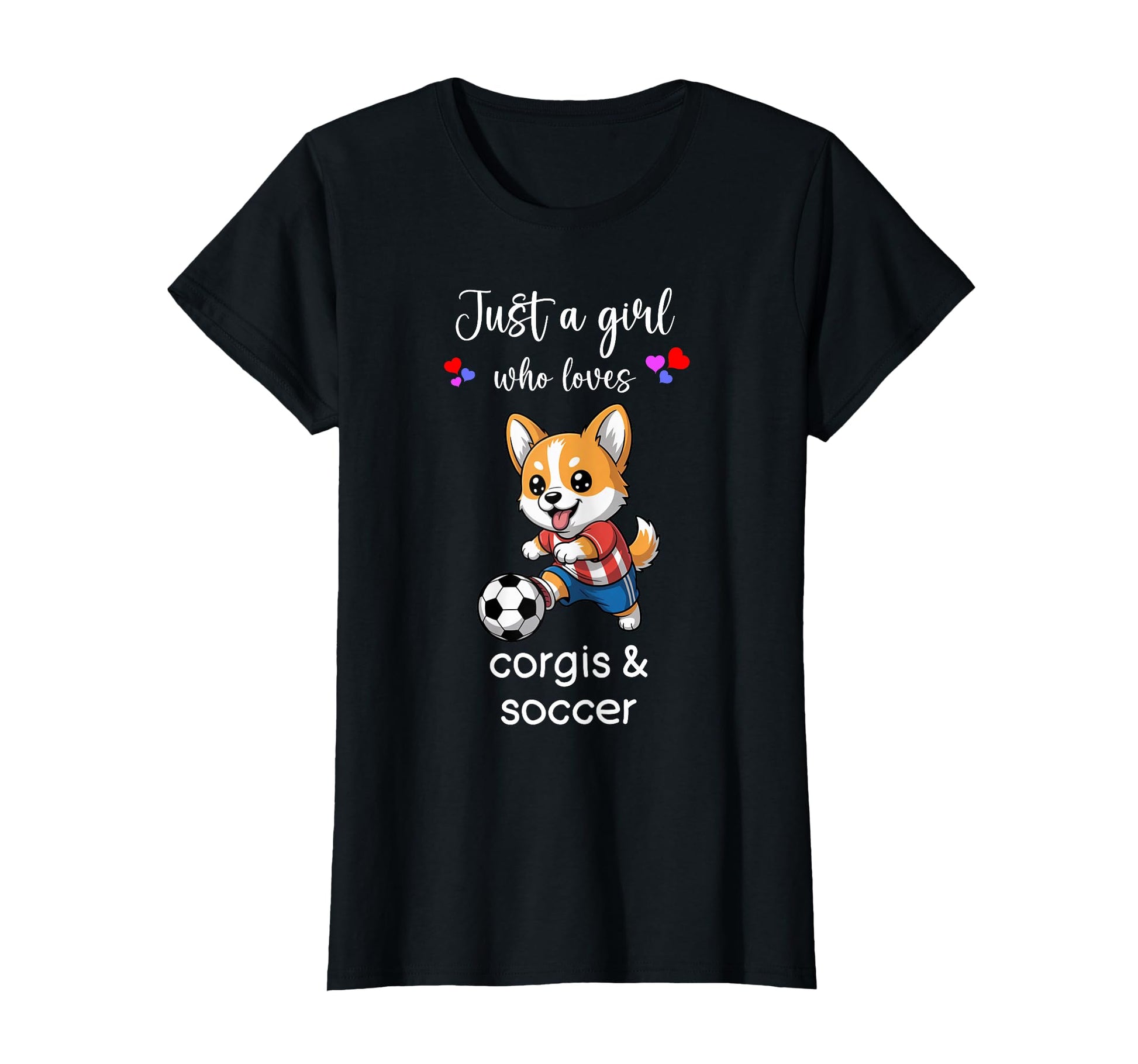 Corgi Soccer Corgi Soccer T-Shirt - Novelty Apparel Men Women - T-Shirt, Sweatshirt, Hoodie