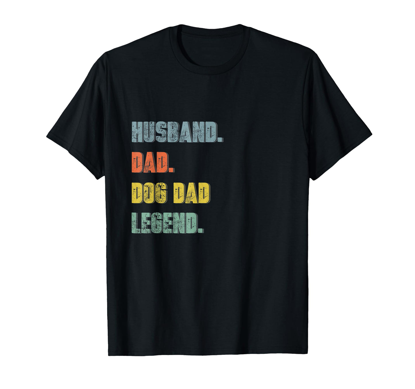 Mens Husband Dad Dog Dad Legend T-Shirt - Novelty Apparel Men Women - T-Shirt, Sweatshirt, Hoodie