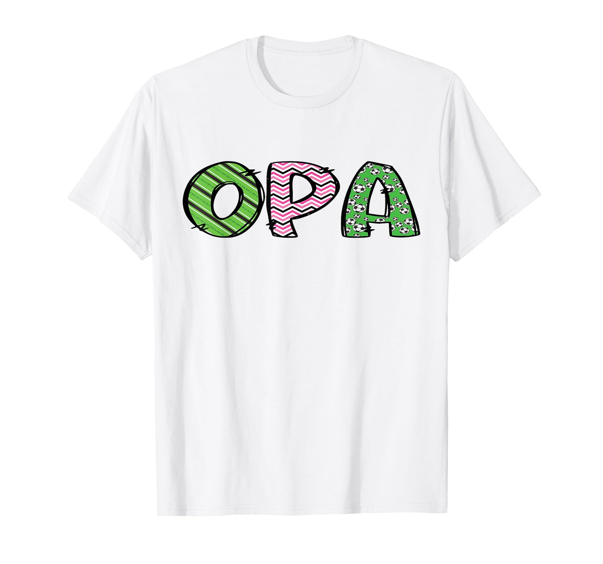 Soccer Opa Funny Soccer Birthday T-Shirt - Casual Everyday Wear Unisex - T-Shirt, Sweatshirt, Hoodie