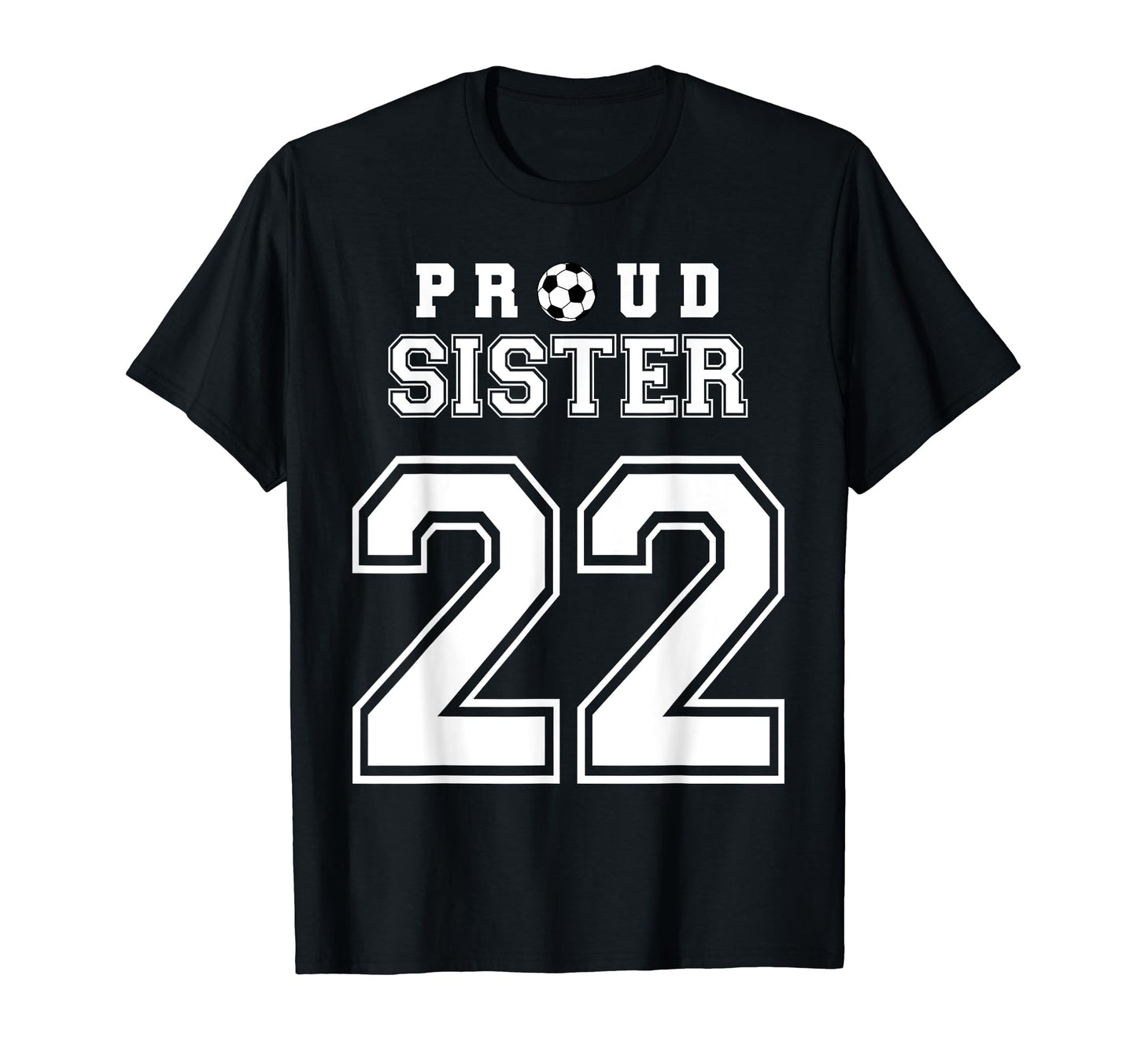 Number 22 Custom Proud Soccer Futbol T-Shirt - Trendy Graphic for Adults - T-Shirt, Sweatshirt, Hoodie