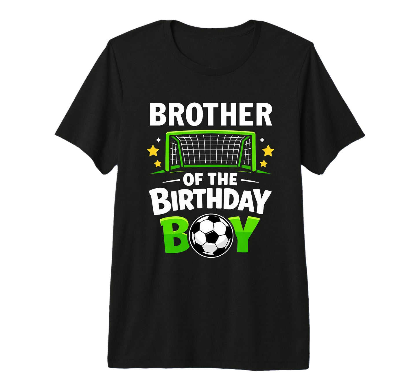 Brother Birthday Soccer Ball Family T-Shirt - Trendy Graphic Unisex - T-Shirt, Sweatshirt, Hoodie