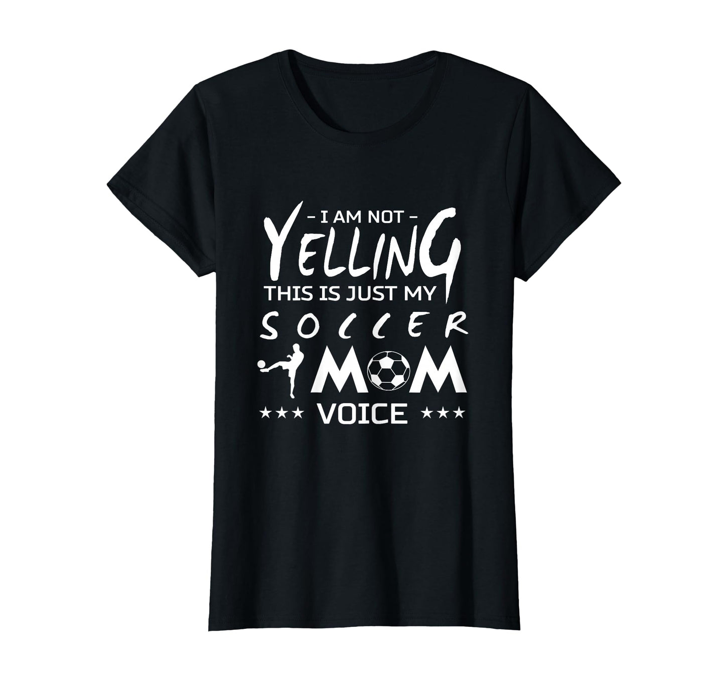 Soccer I Am Not Yelling This Is Just My T-Shirt - Custom Art Print Unisex - T-Shirt, Sweatshirt, Hoodie