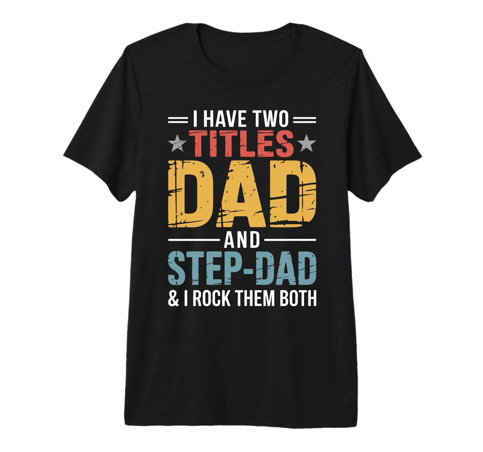 Bonus Dad Step Parent Family T-Shirt - Aesthetic Graphic for Adults - T-Shirt, Sweatshirt, Hoodie