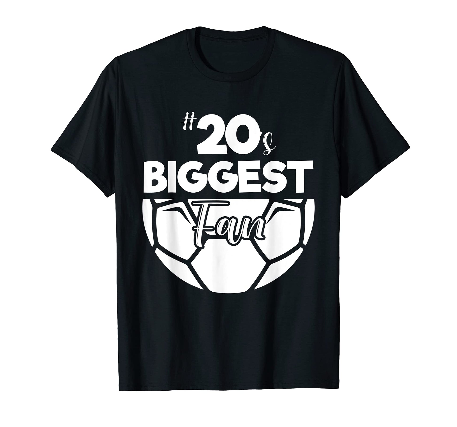 Number 20S Biggest Fan Player Soccer T-Shirt - Minimalist Print Men Women - T-Shirt, Sweatshirt, Hoodie