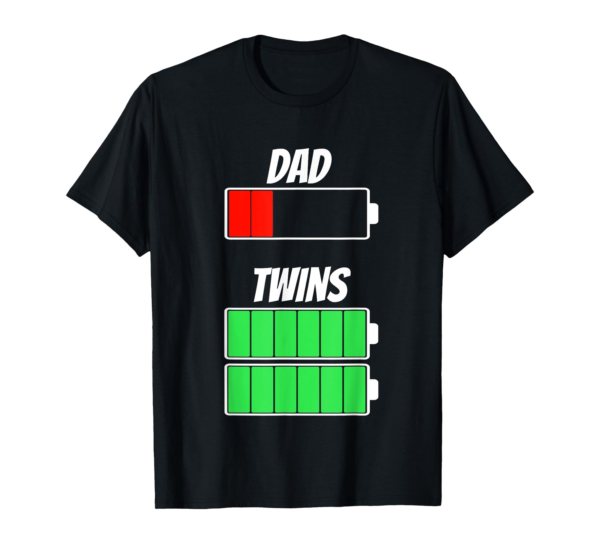 New Dad Low Battery Twins Full T-Shirt - Casual Everyday Wear for Adults - T-Shirt, Sweatshirt, Hoodie