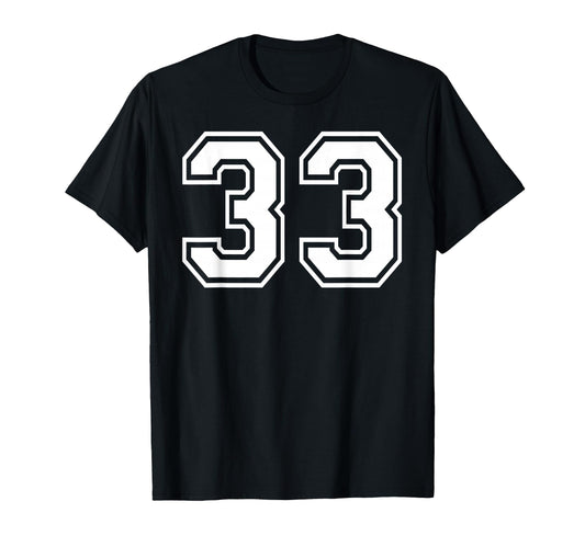33 Number Thirty Three Team Sports T-Shirt - Minimalist Print Unisex - T-Shirt, Sweatshirt, Hoodie