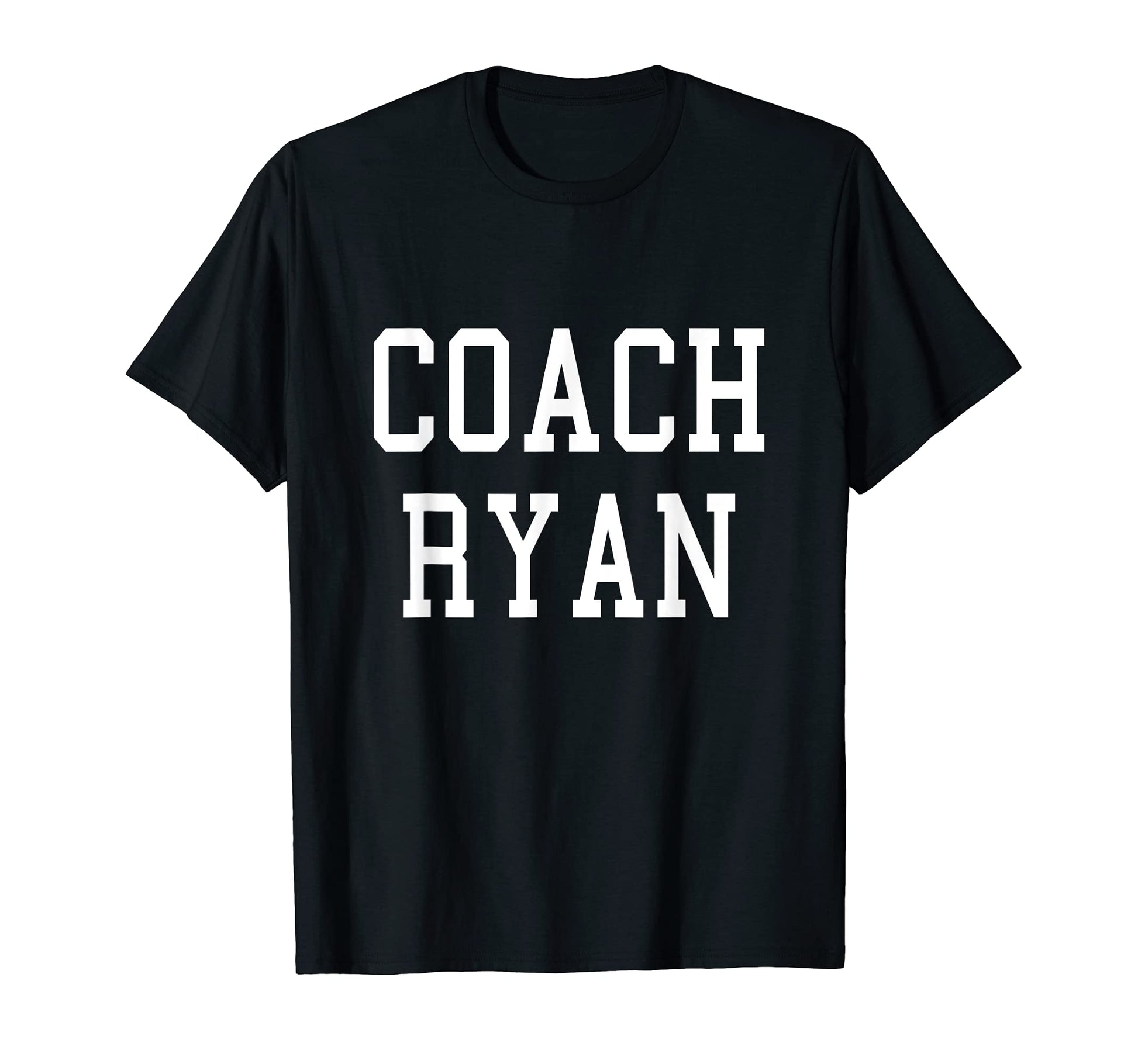 Coach Ryan Custom Football Soccer Baseball T-Shirt - Trendy Graphic Unisex - T-Shirt, Sweatshirt, Hoodie