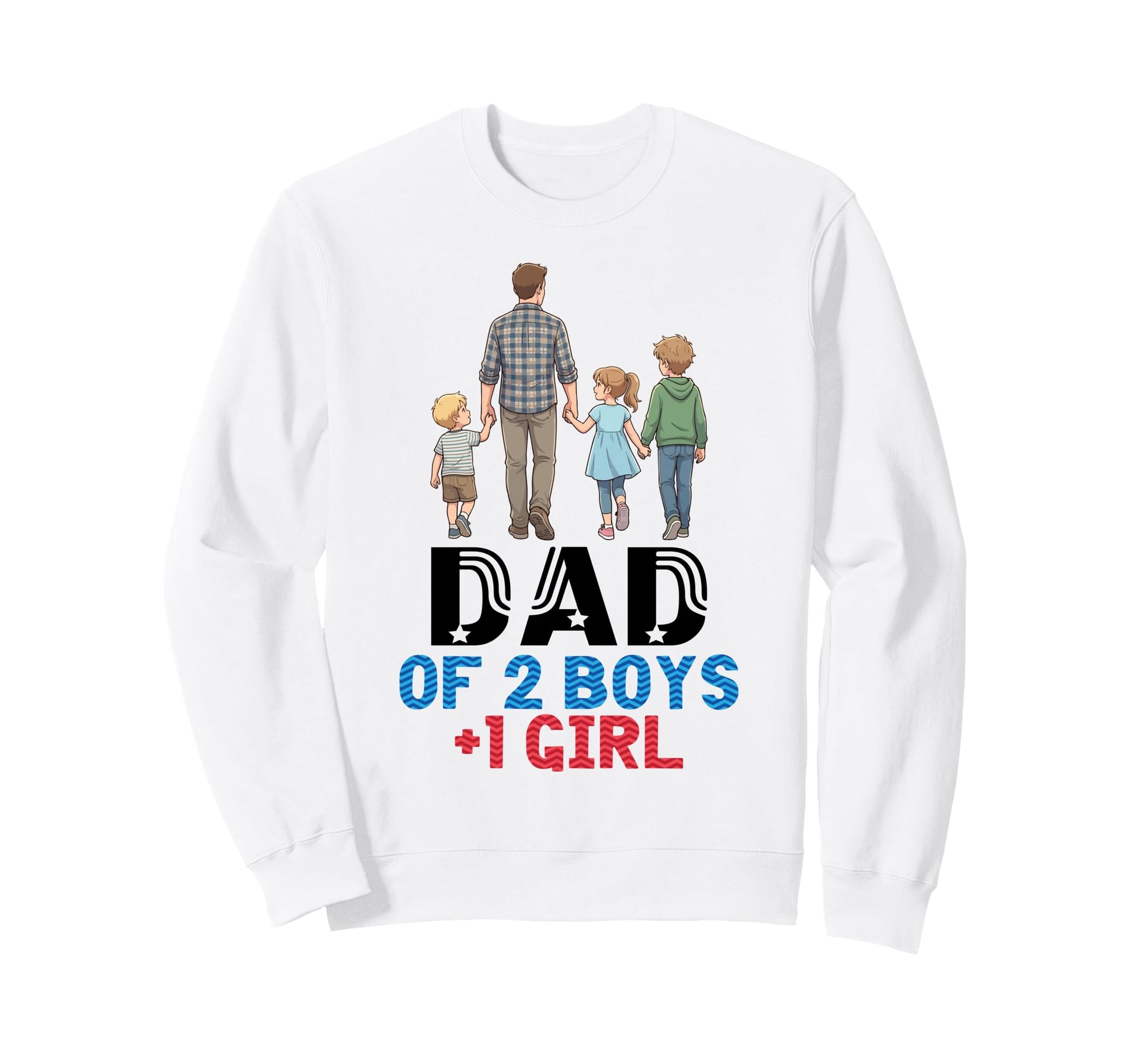 Dad Two Father Sons Daughter Sweatshirt - Minimalist Print for Adults - T-Shirt, Sweatshirt, Hoodie