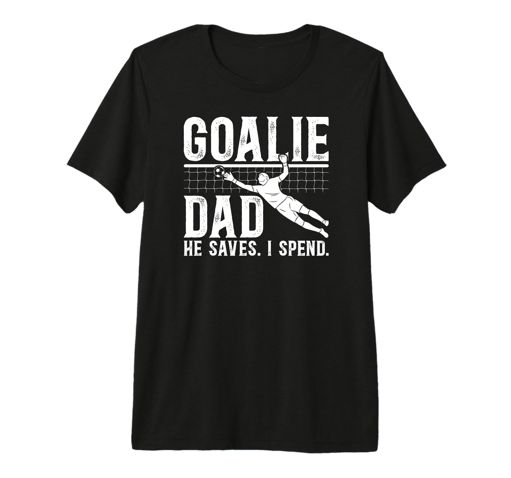 Mens Funny Soccer Goalie Dad T-Shirt - Casual Everyday Wear for Adults - T-Shirt, Sweatshirt, Hoodie