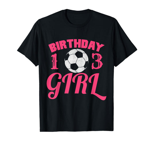 Awesome 13Th Birthday Soccer Ball T-Shirt - Custom Art Print Men Women - T-Shirt, Sweatshirt, Hoodie