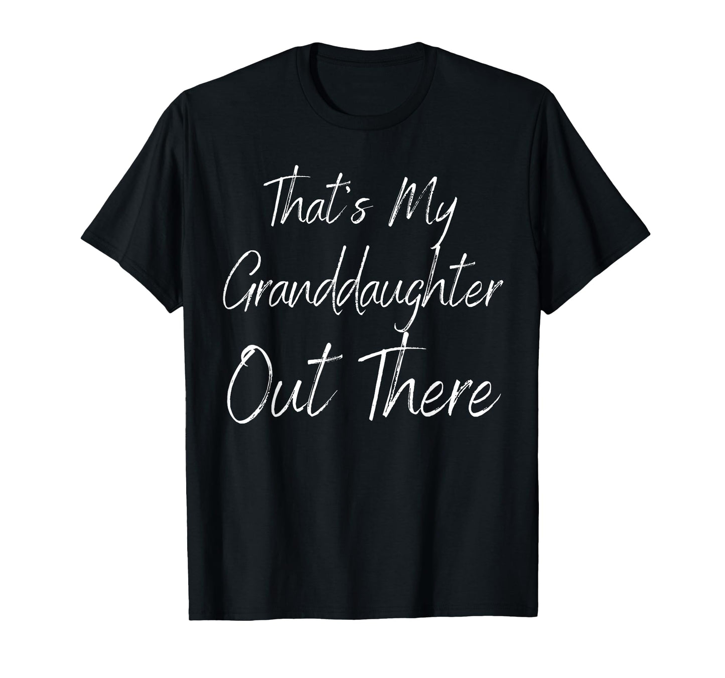 Thats My Grandson Out There Soccer Funny T-Shirt - Graphic Print Unisex - T-Shirt, Sweatshirt, Hoodie