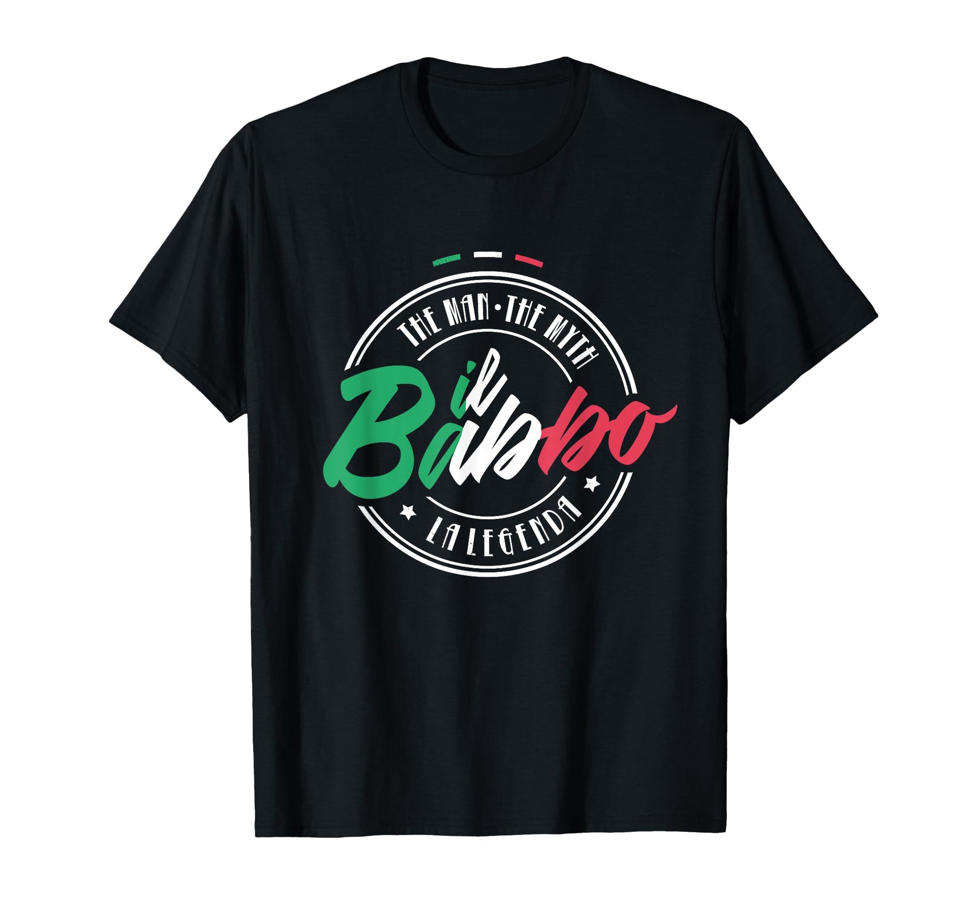 Il Babbo Italy Father Daddy Myth Legend T-Shirt - Custom Art Print Unisex - T-Shirt, Sweatshirt, Hoodie