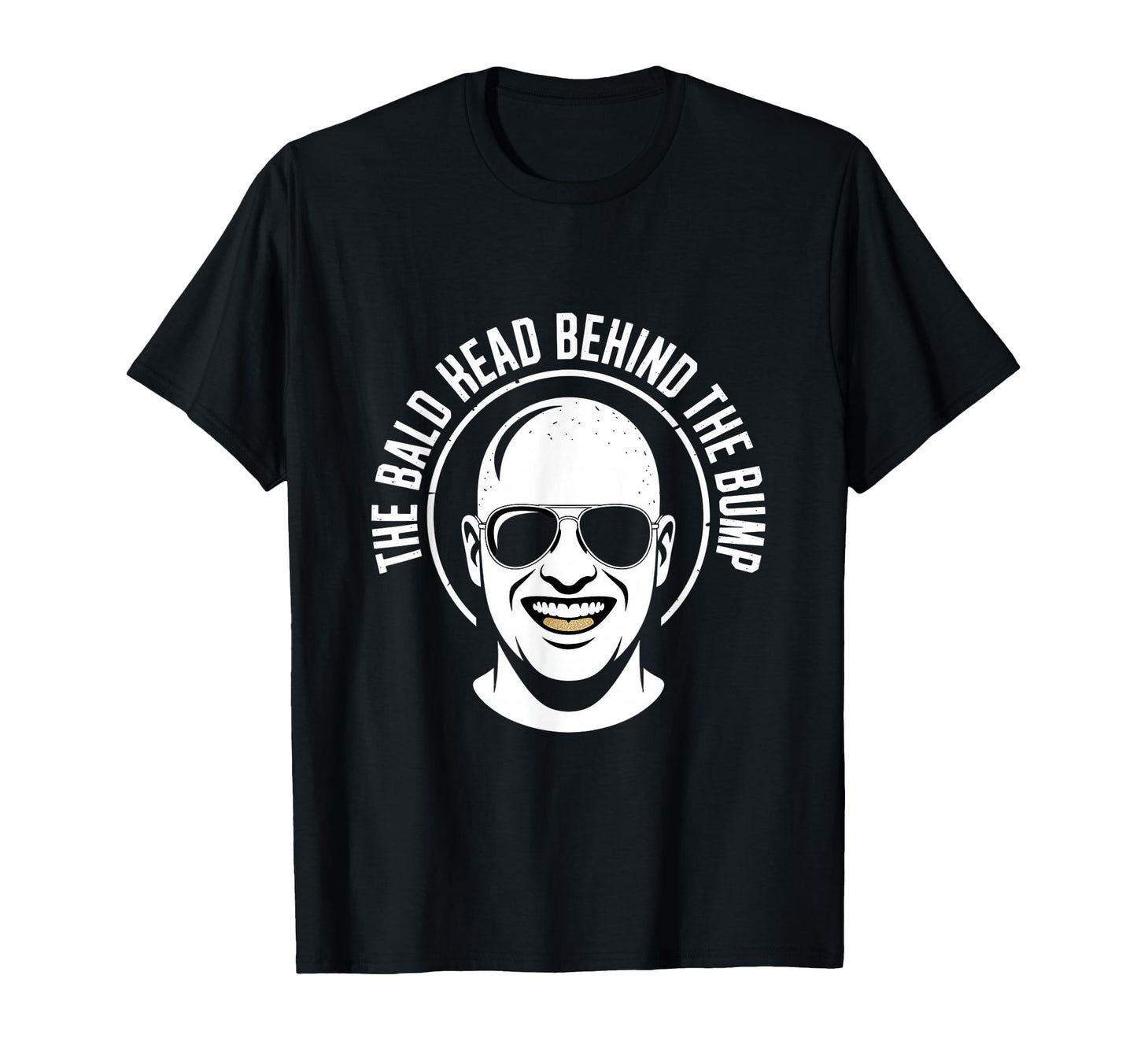 Bald Head Behind Bump Funny Bald Dad T-Shirt - Novelty Apparel for Adults - T-Shirt, Sweatshirt, Hoodie