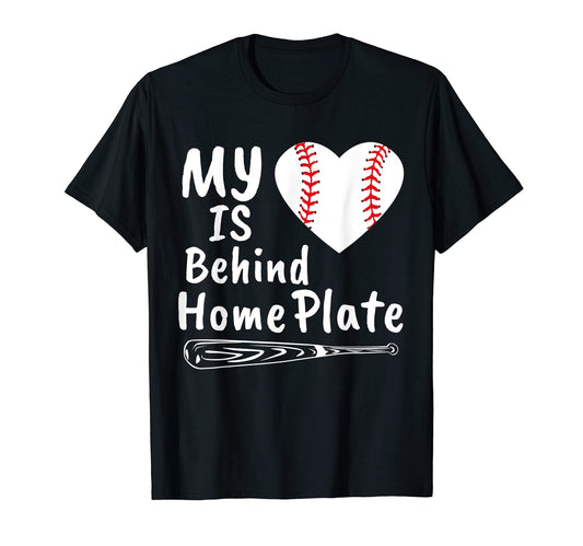 Baseball My Heart Is Behind Home T-Shirt - Minimalist Print for Adults - T-Shirt, Sweatshirt, Hoodie