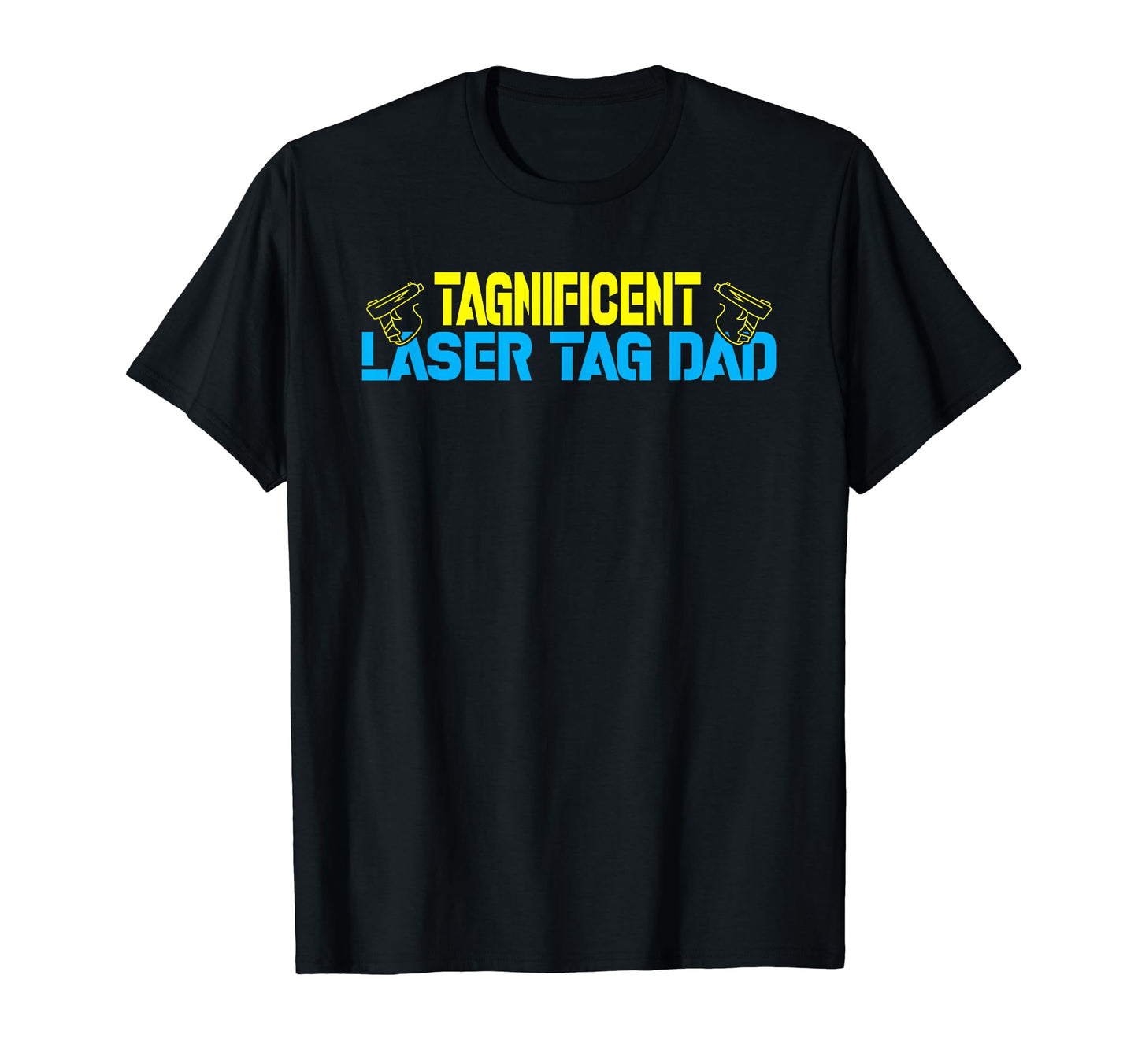 Lazer Tag Family Game Dad Laser Tag T-Shirt - Trendy Graphic Unisex - T-Shirt, Sweatshirt, Hoodie