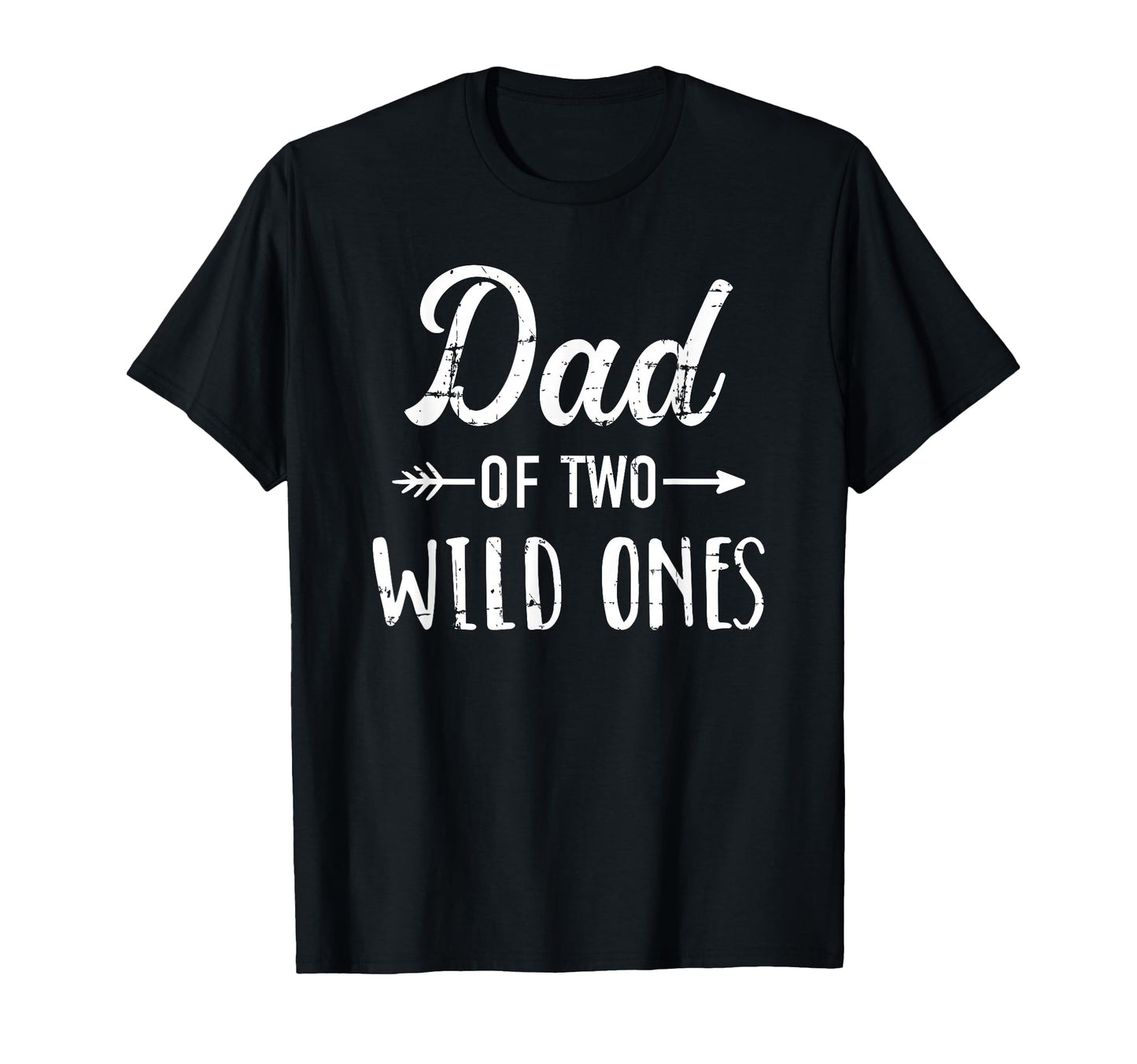Dad Wild Ones Father Daughters And Twins T-Shirt - Graphic Print for Adults - T-Shirt, Sweatshirt, Hoodie