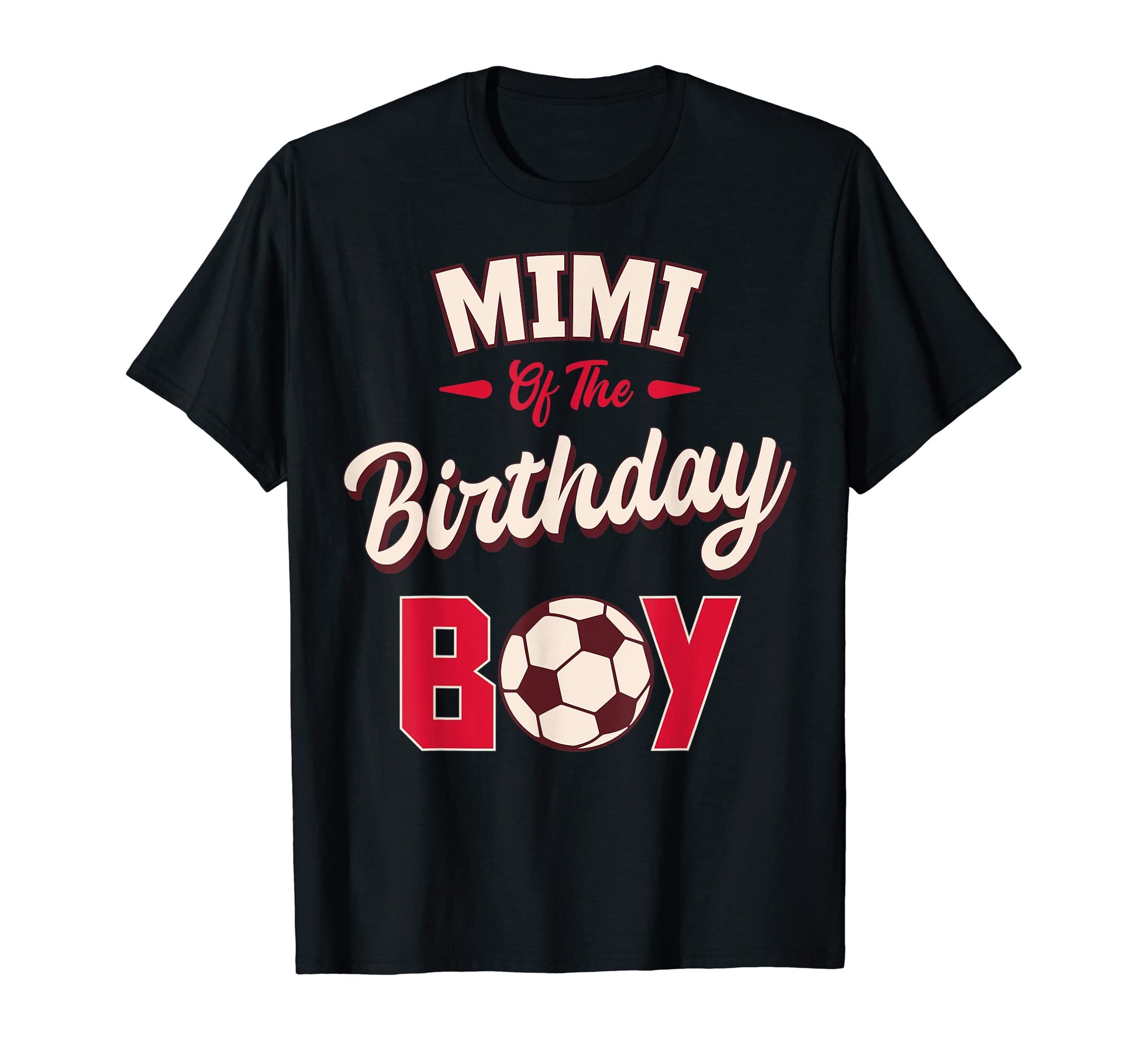 Mimi Birthday Soccer Player Bday Party T-Shirt - Unique Graphic Unisex - T-Shirt, Sweatshirt, Hoodie