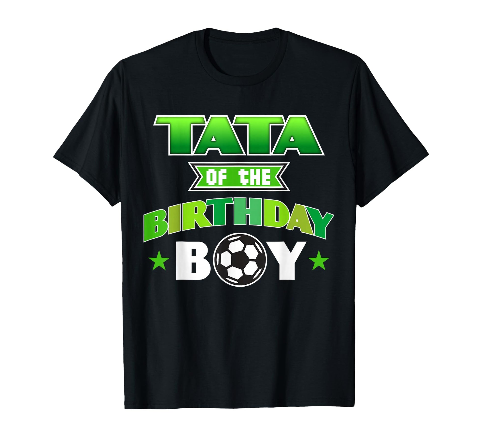Tata Birthday Soccer Party Family T-Shirt - Aesthetic Graphic for Adults - T-Shirt, Sweatshirt, Hoodie