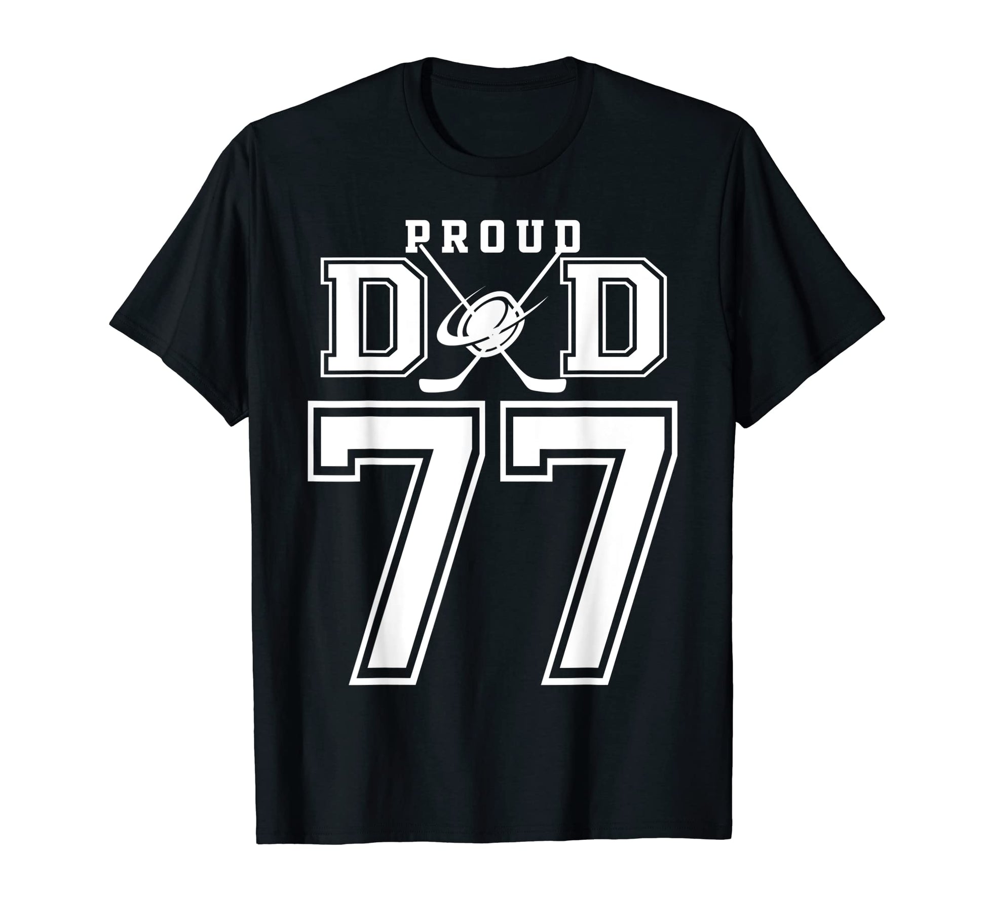 Number 77 Custom Proud Hockey Dad T-Shirt - Unique Graphic for Adults - T-Shirt, Sweatshirt, Hoodie