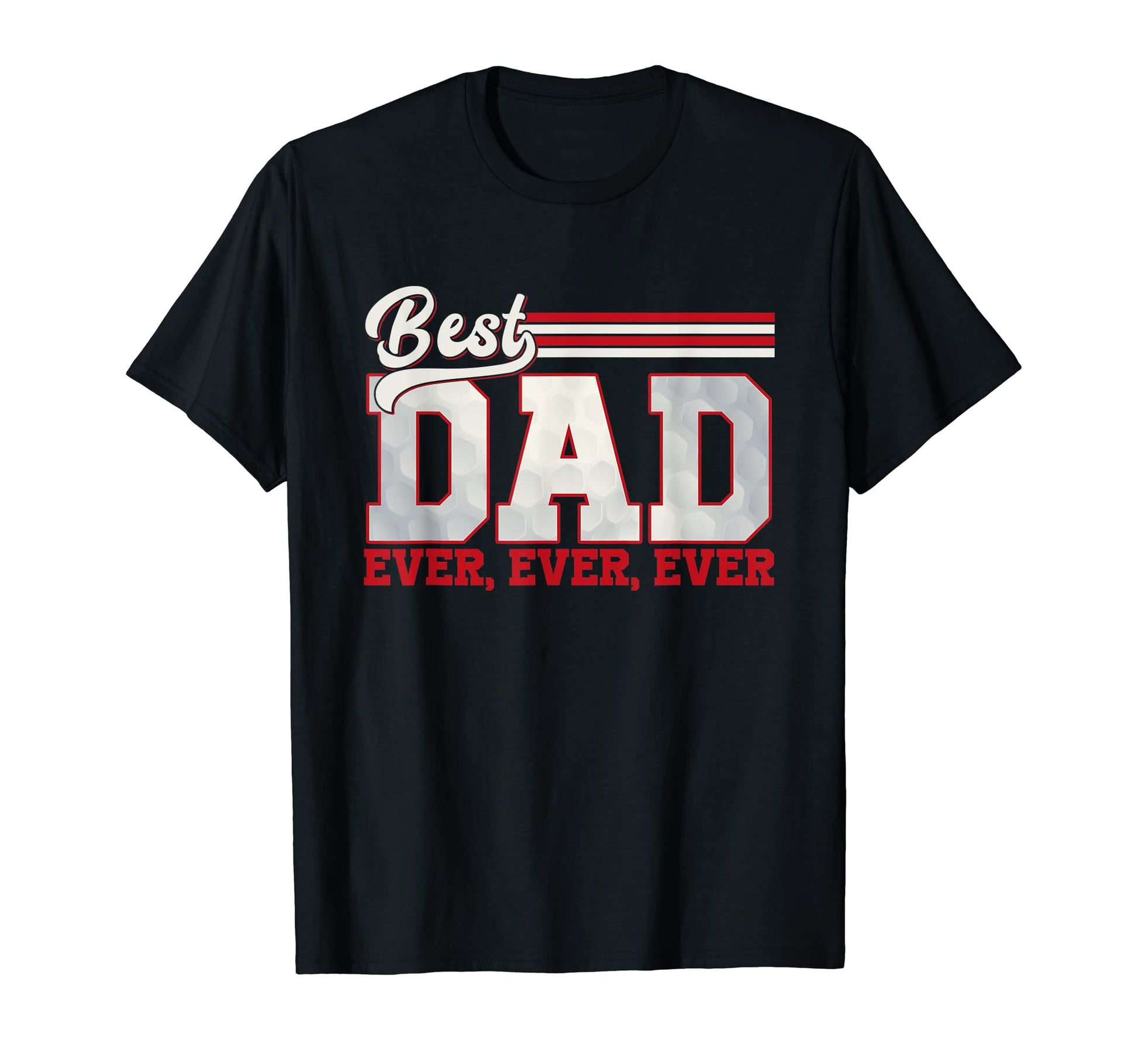 Best Golf Dad Ever Sport Dad Game T-Shirt - Aesthetic Graphic for Adults - T-Shirt, Sweatshirt, Hoodie