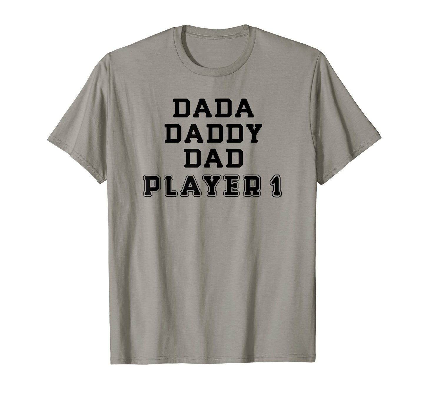 Mens Dada Daddy Dad Player 1 Gamer T-Shirt - Fun Novelty Design for Adults - T-Shirt, Sweatshirt, Hoodie