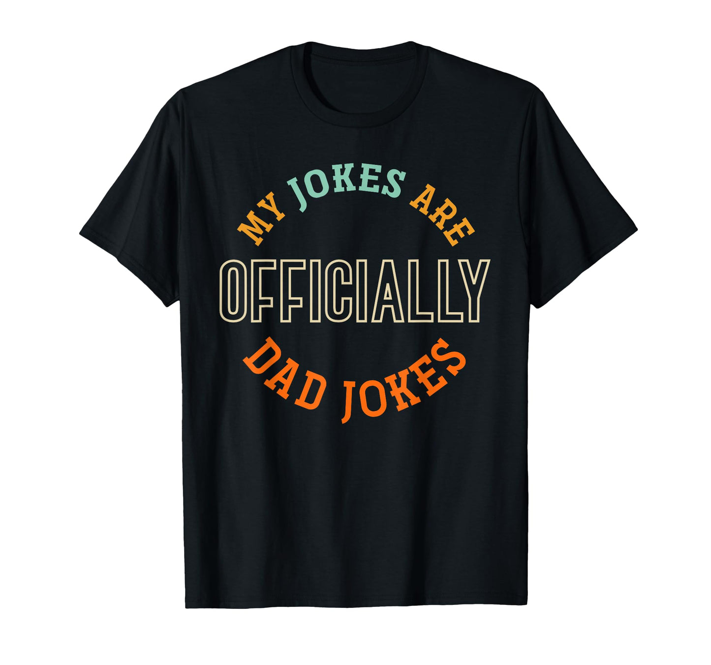 Dad Cringe Puns Funny My Jokes Are T-Shirt - Trendy Graphic for Adults - T-Shirt, Sweatshirt, Hoodie