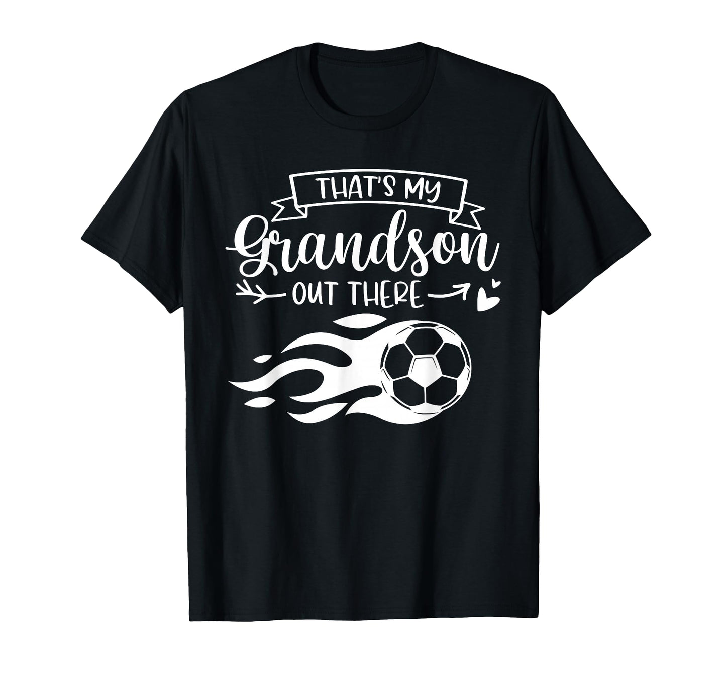 Funny Soccer Player Thats My Grandson Out T-Shirt - Trendy Graphic Unisex - T-Shirt, Sweatshirt, Hoodie