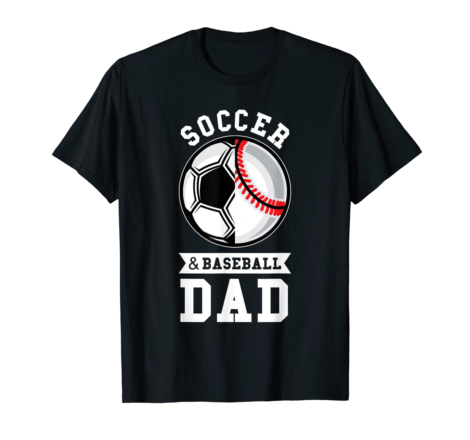 Mens Soccer Baseball Dad Ball Dad T-Shirt - Casual Everyday Wear for Adults - T-Shirt, Sweatshirt, Hoodie