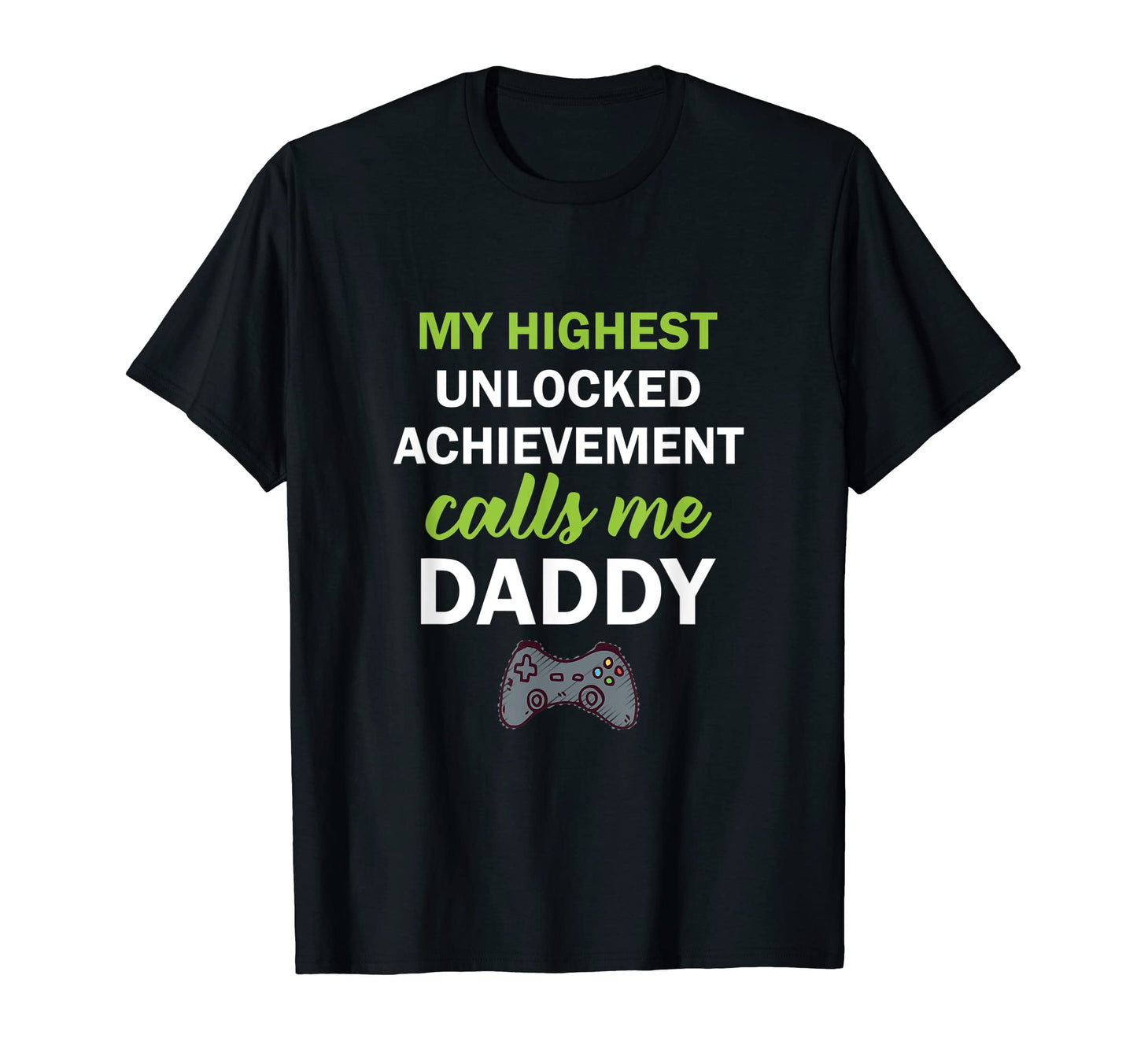 Nerdy Funny Daddy Gamer Dad Video T-Shirt - Custom Art Print for Adults - T-Shirt, Sweatshirt, Hoodie