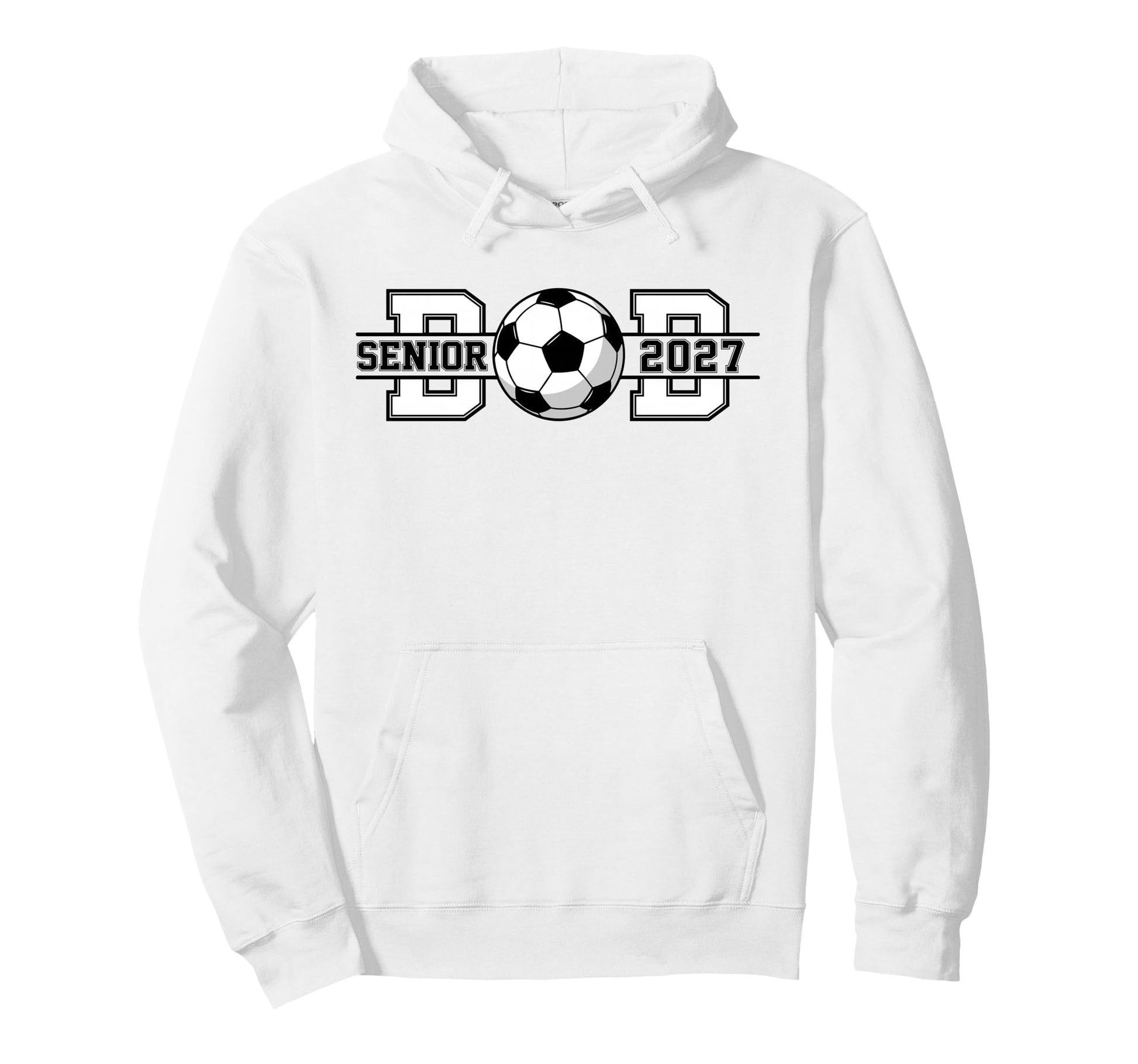 Soccer Senior Dad 2027 Graduate Hoodie - Minimalist Print for Adults - T-Shirt, Sweatshirt, Hoodie