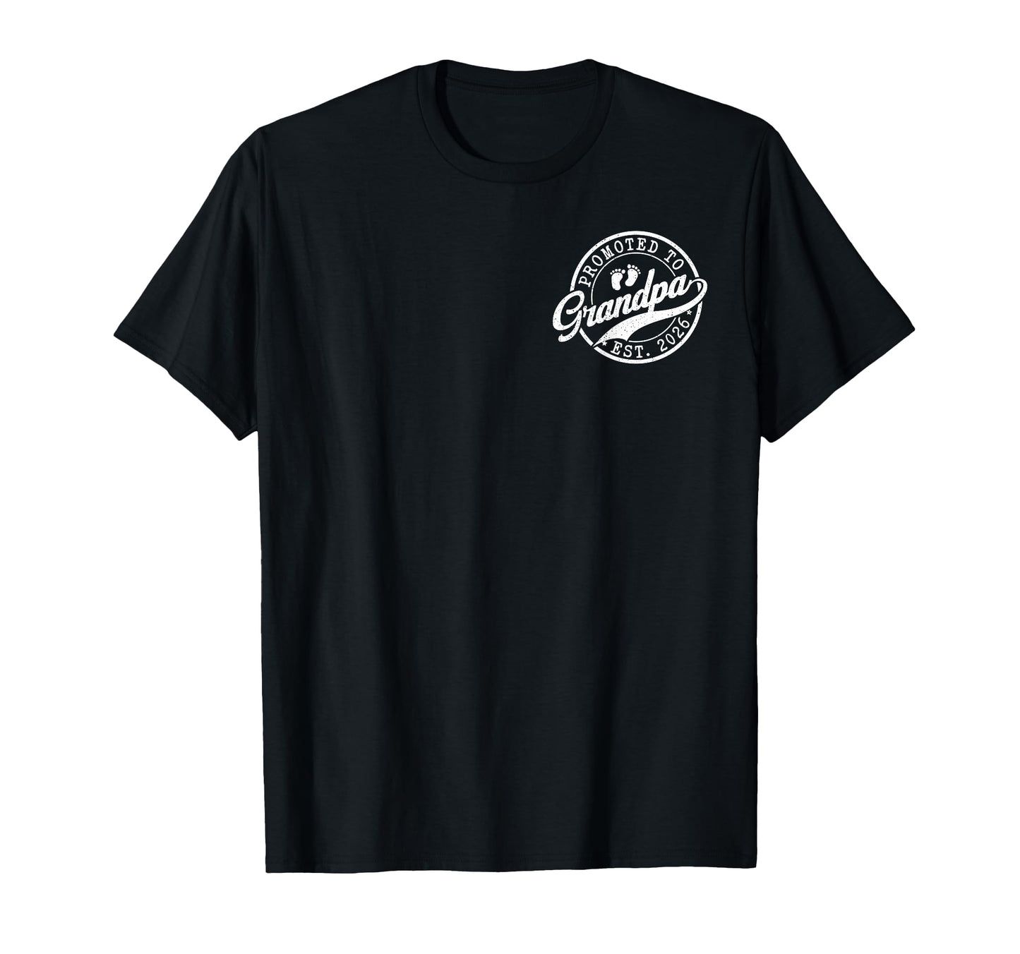 Grandpa Est 2026 Announcement T-Shirt - Casual Everyday Wear Men Women - T-Shirt, Sweatshirt, Hoodie