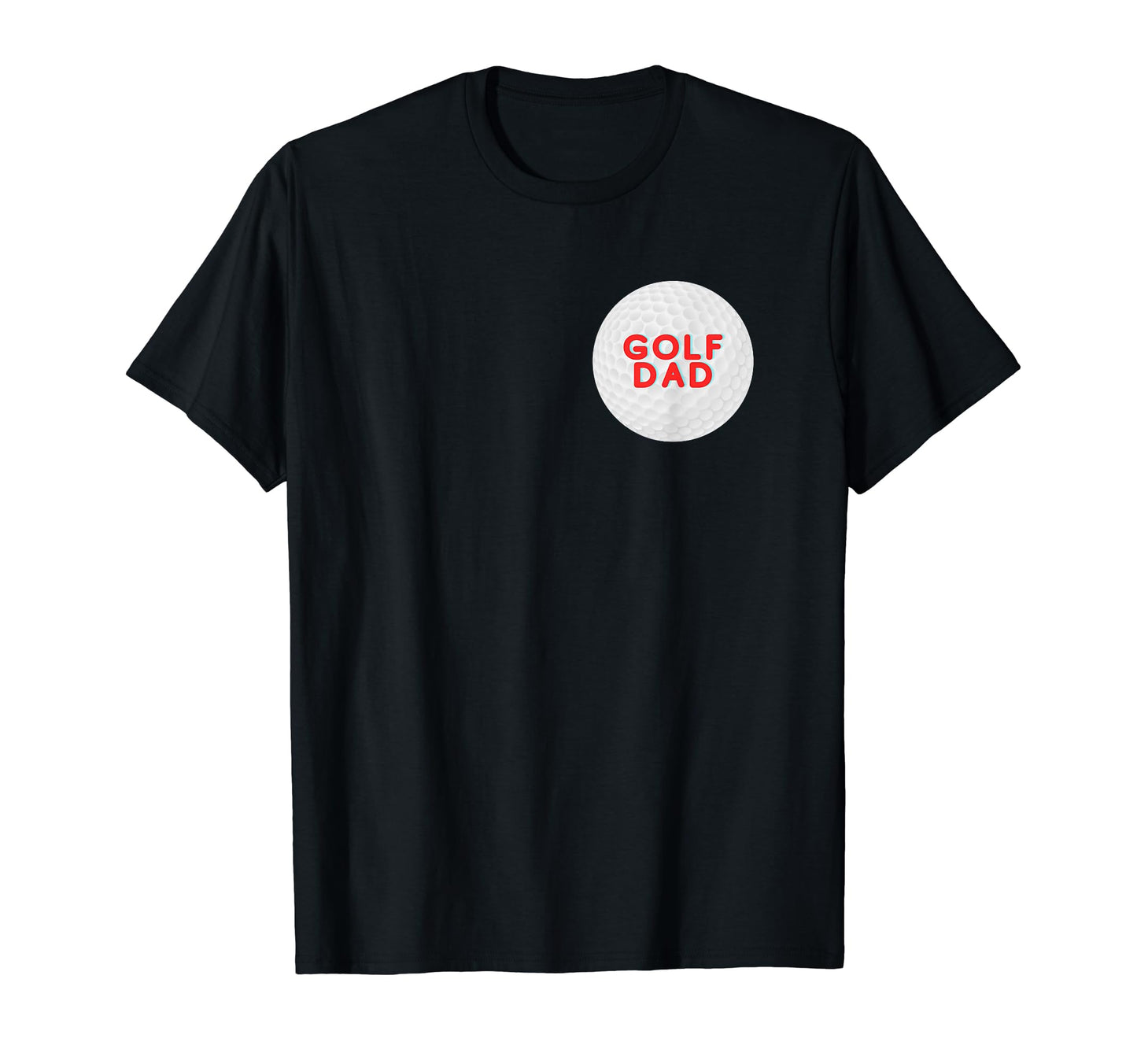 Golf Dad Funny Golfer Novelty Present Dad T-Shirt - Minimalist Print Unisex - T-Shirt, Sweatshirt, Hoodie