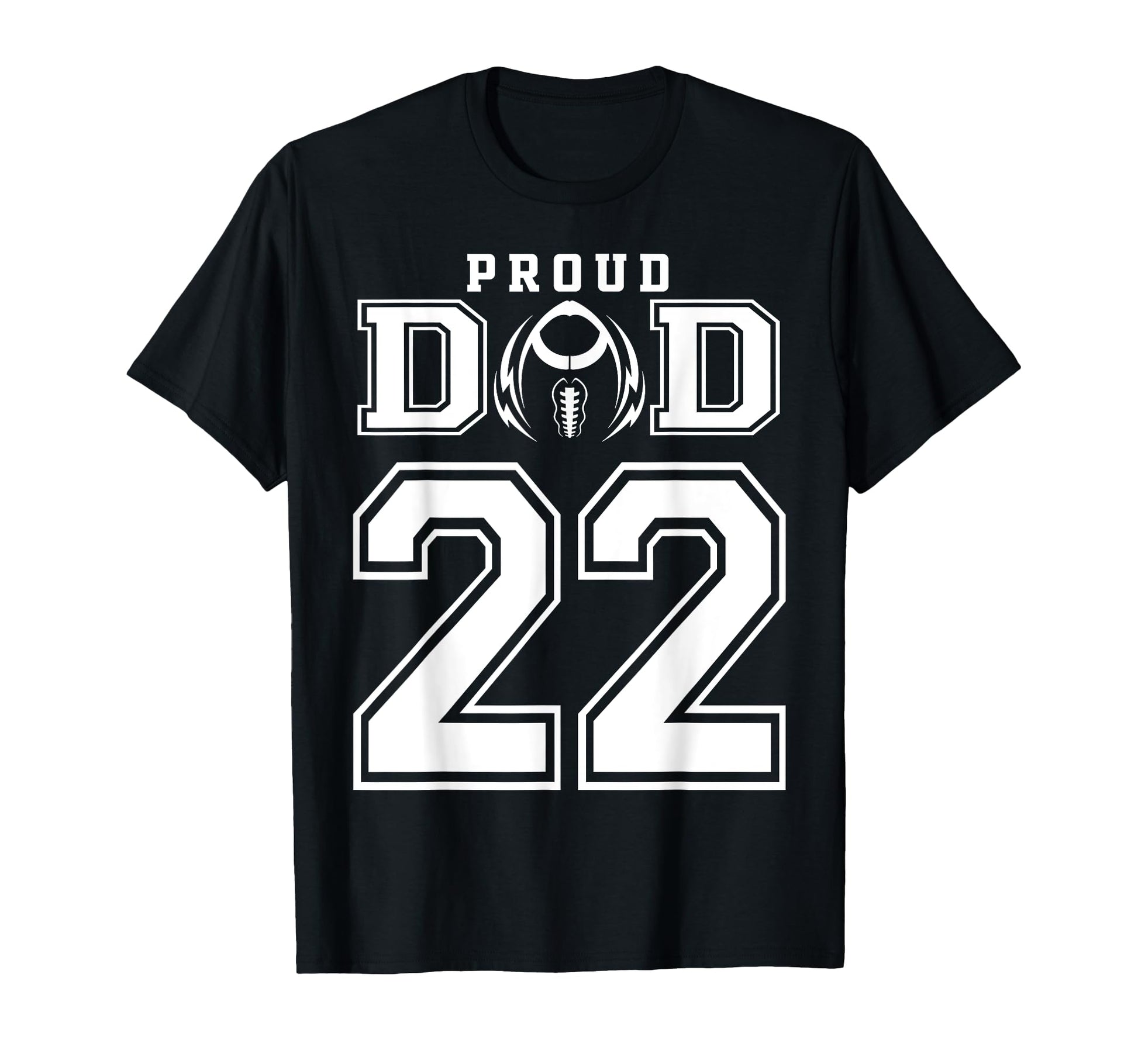 Custom Proud Football Dad Number 22 T-Shirt - Aesthetic Graphic for Adults - T-Shirt, Sweatshirt, Hoodie