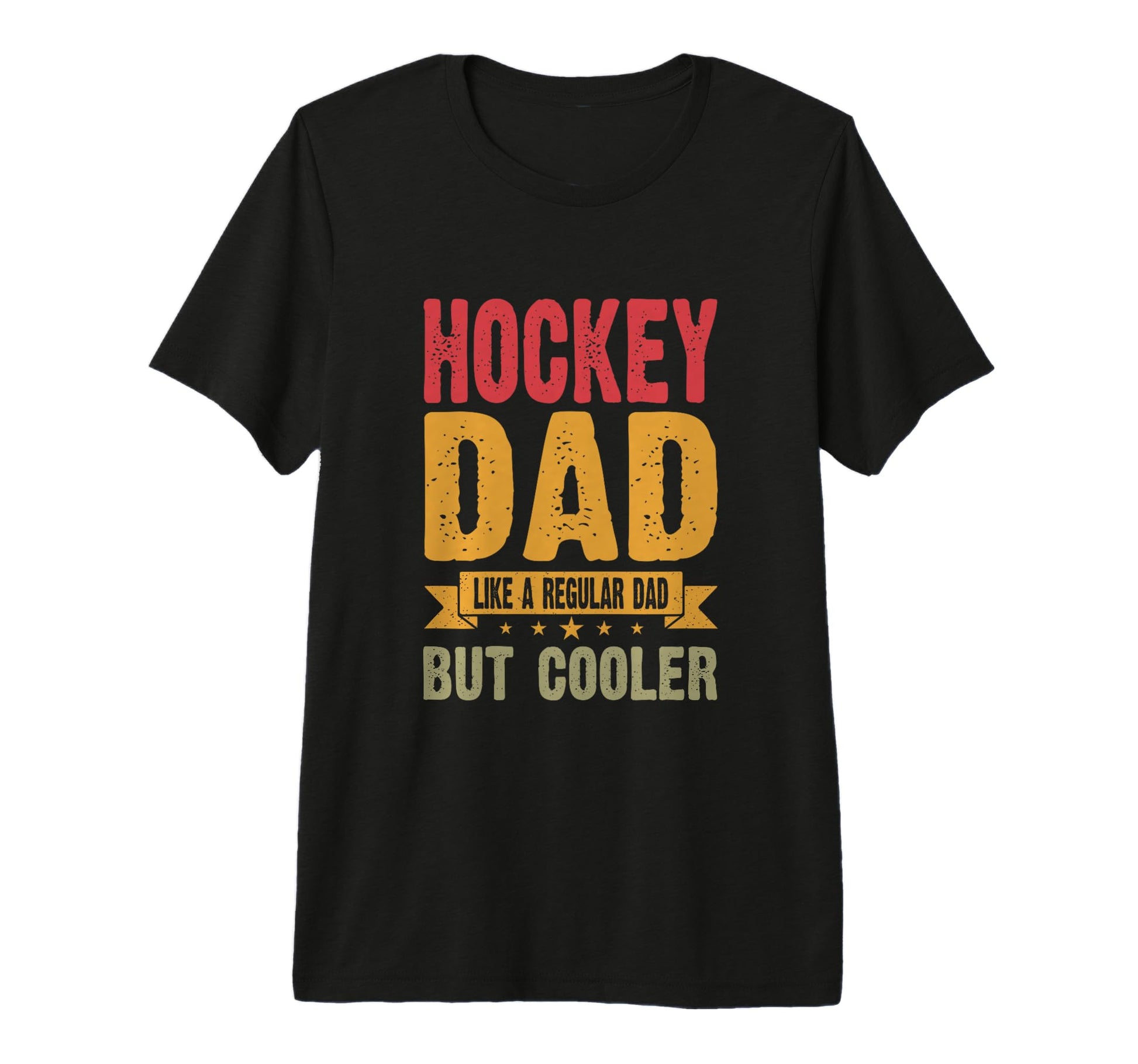 Mens Hockey Dad Like Regular Dad But T-Shirt - Streetwear Style Men Women - T-Shirt, Sweatshirt, Hoodie