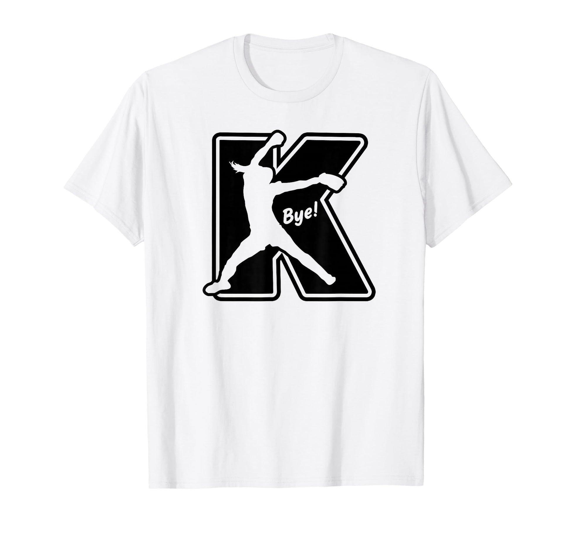 Fastpitch Softball Pitcher Strikeout K T-Shirt - Novelty Apparel Men Women - T-Shirt, Sweatshirt, Hoodie
