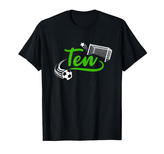 10Th Birthday Soccer Ten Year Old T-Shirt - Novelty Apparel for Adults - T-Shirt, Sweatshirt, Hoodie