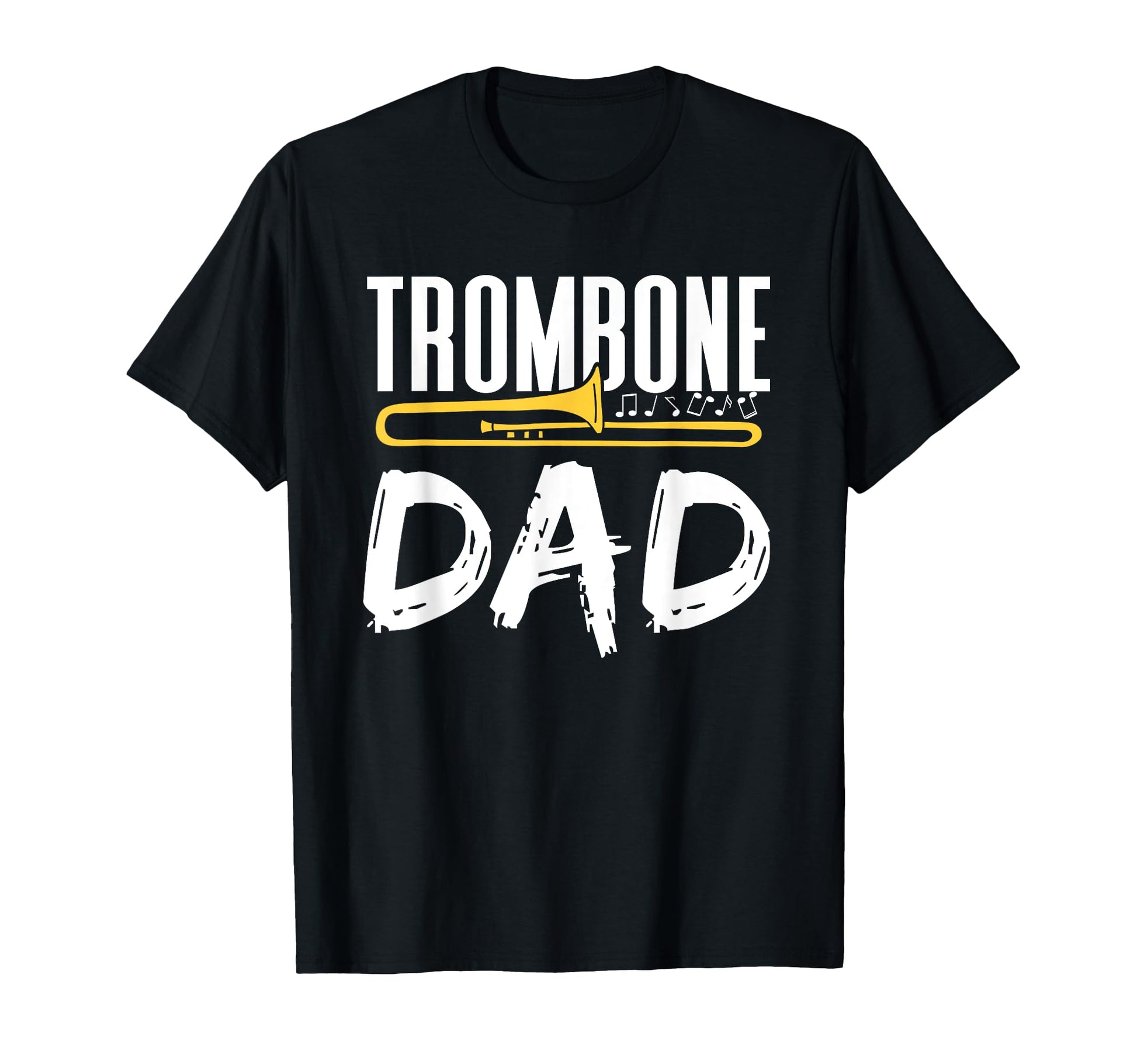 Trombone Dad Instrument Player T-Shirt - Fun Novelty Design for Adults - T-Shirt, Sweatshirt, Hoodie
