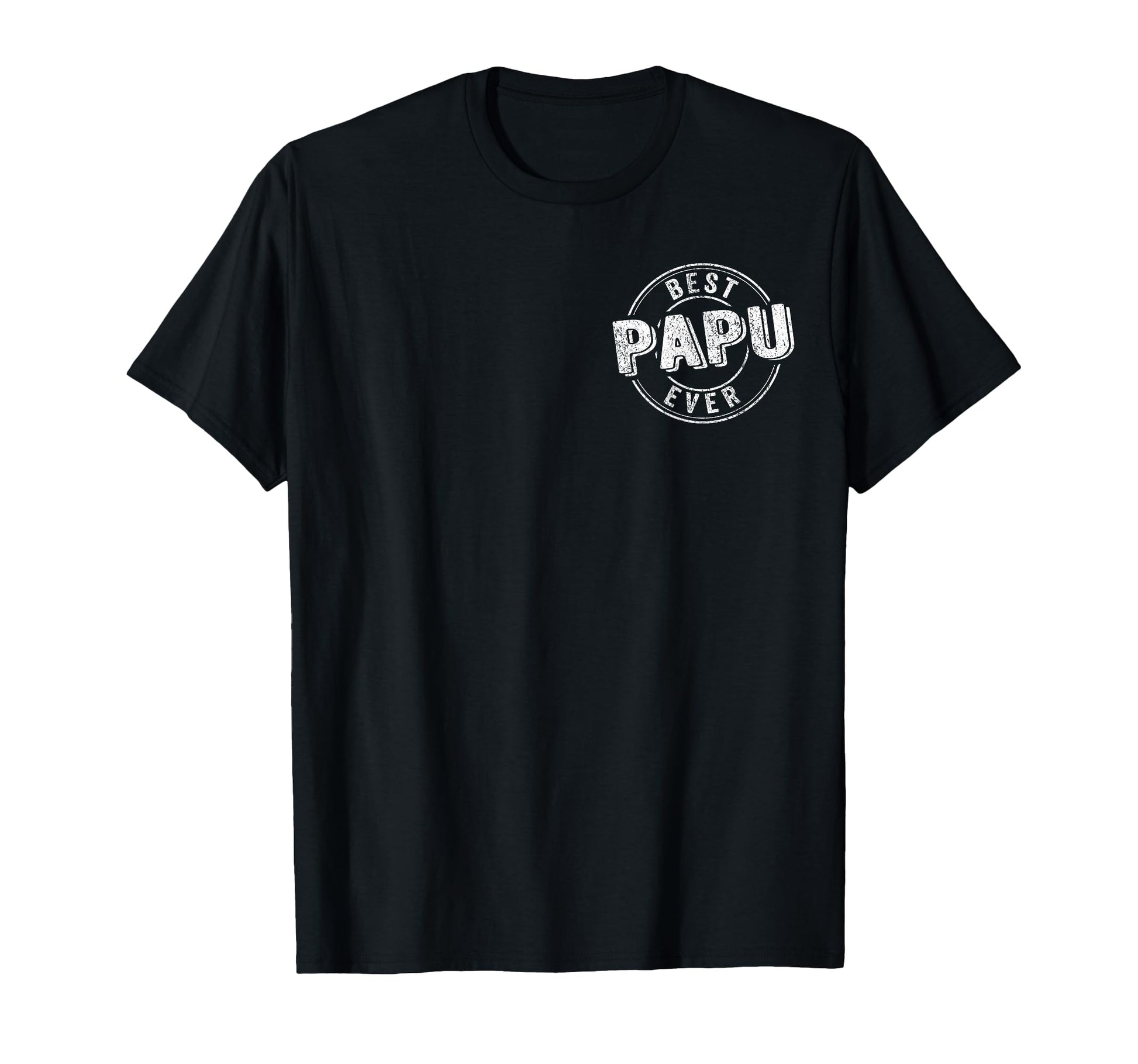 Best Papu Ever Funny Grandpa Greek T-Shirt - Custom Art Print Men Women - T-Shirt, Sweatshirt, Hoodie