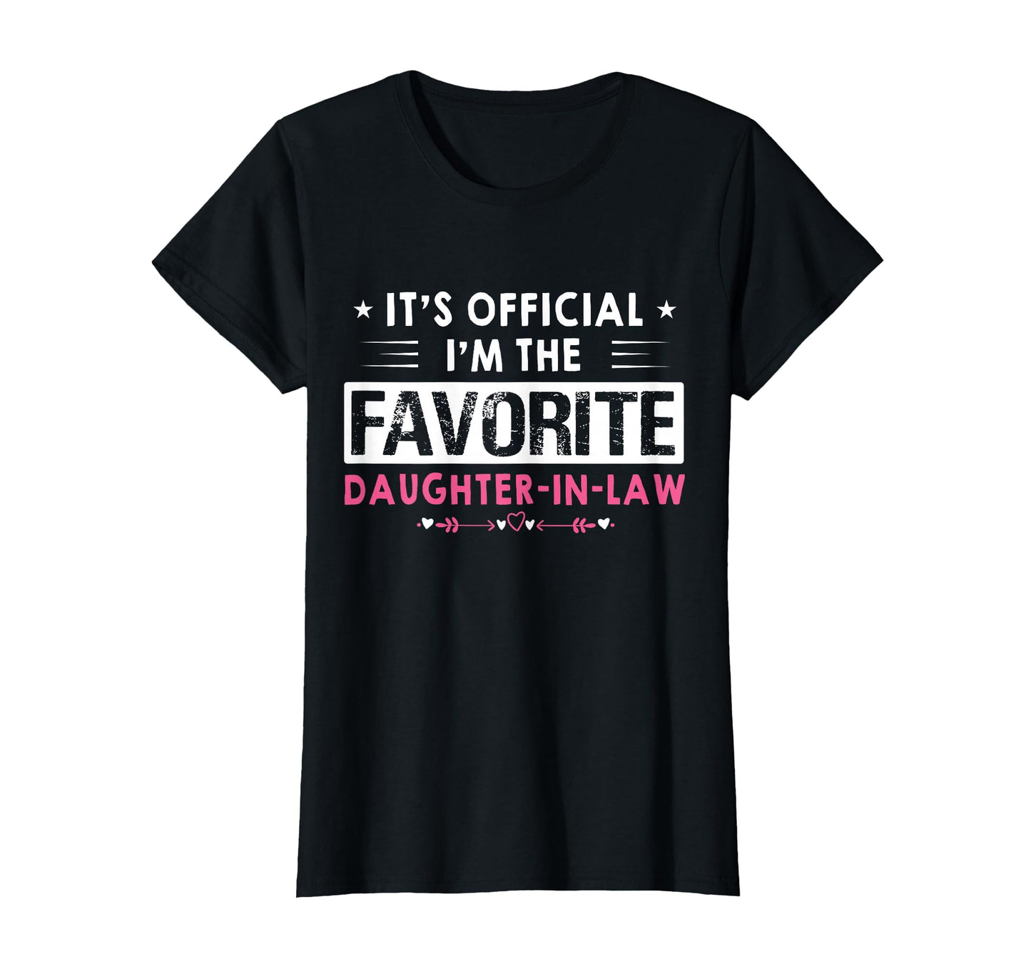 Funny Sayings Its Im Favorite T-Shirt - Casual Everyday Wear Unisex - T-Shirt, Sweatshirt, Hoodie