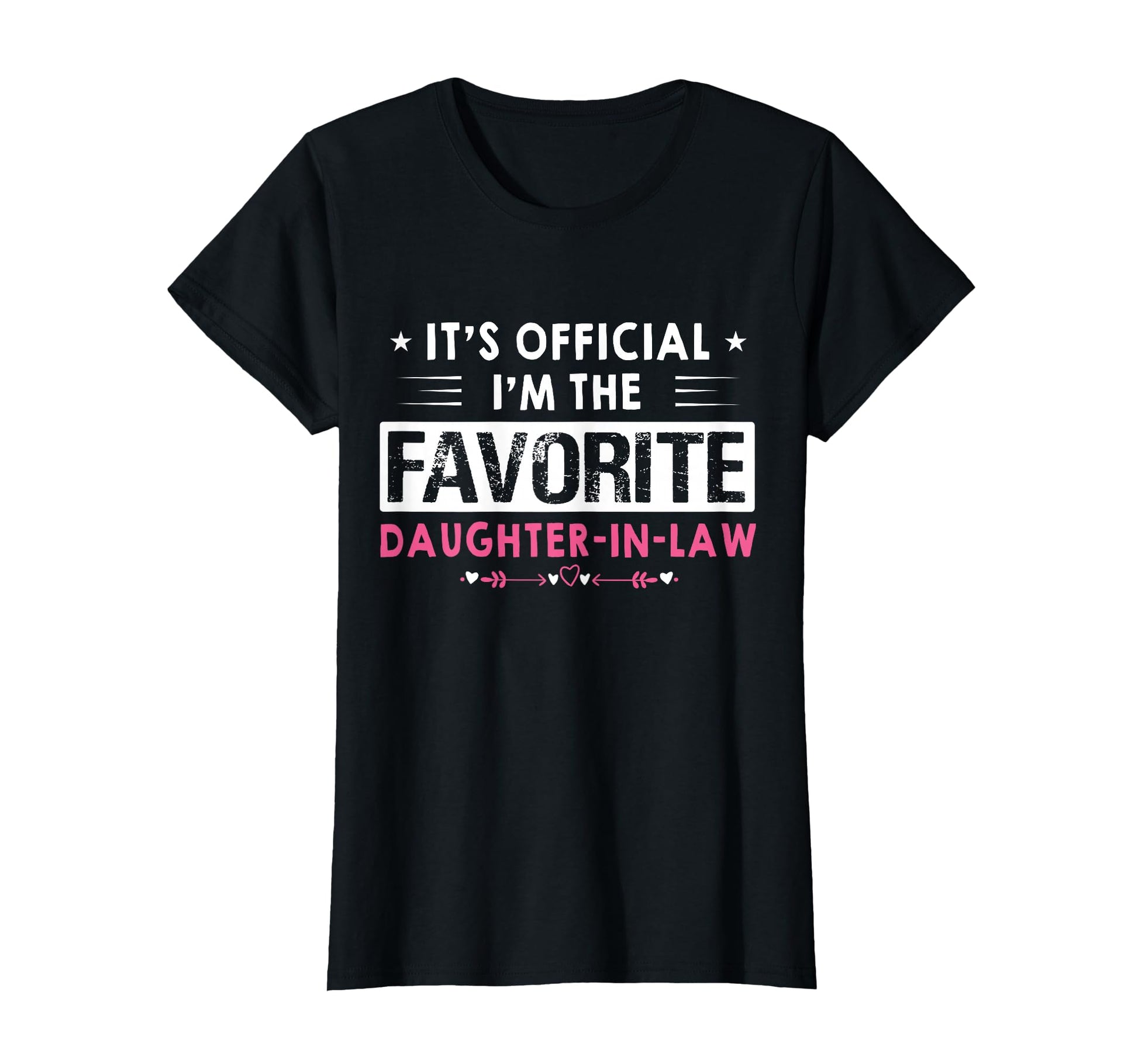 Funny Sayings Its Im Favorite T-Shirt - Casual Everyday Wear Unisex - T-Shirt, Sweatshirt, Hoodie