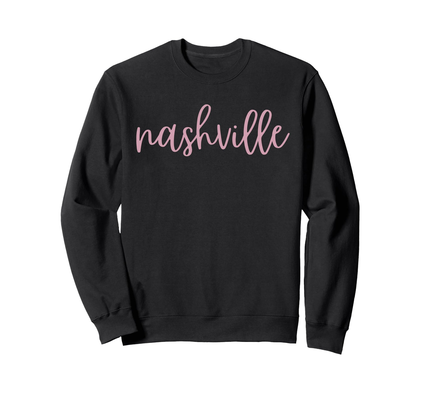Nashville Tennessee Trendy Nash Tn Sweatshirt - Streetwear Style Unisex - T-Shirt, Sweatshirt, Hoodie