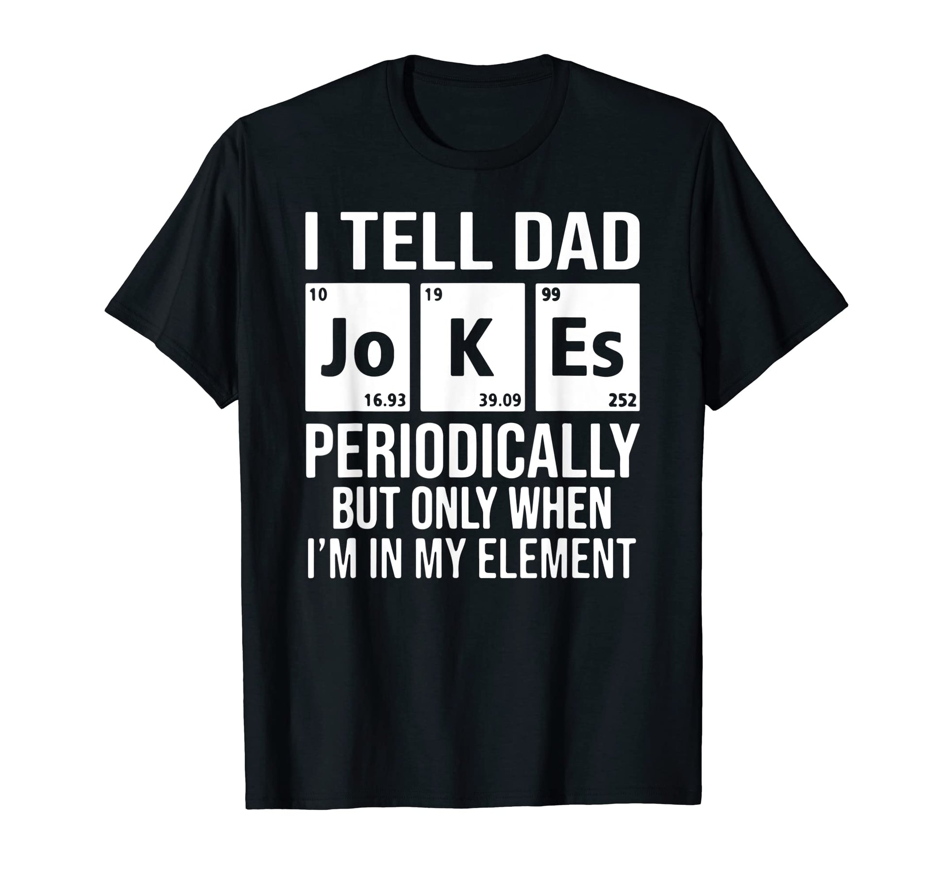Mens Daddy I Tell Dad Jokes T-Shirt - Aesthetic Graphic Men Women - T-Shirt, Sweatshirt, Hoodie
