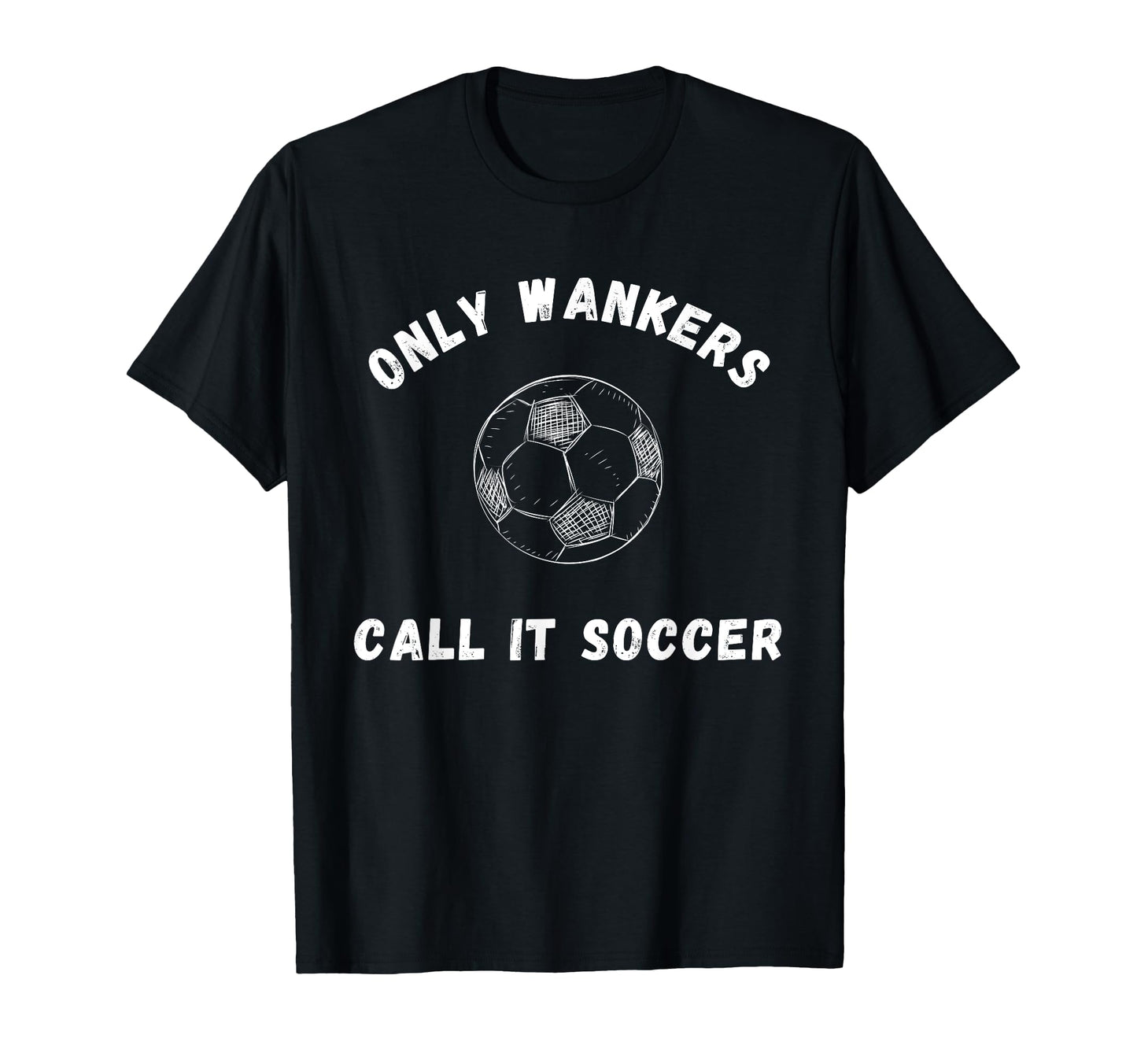 Wanker Funny American Europe T-Shirt - Aesthetic Graphic Men Women - T-Shirt, Sweatshirt, Hoodie