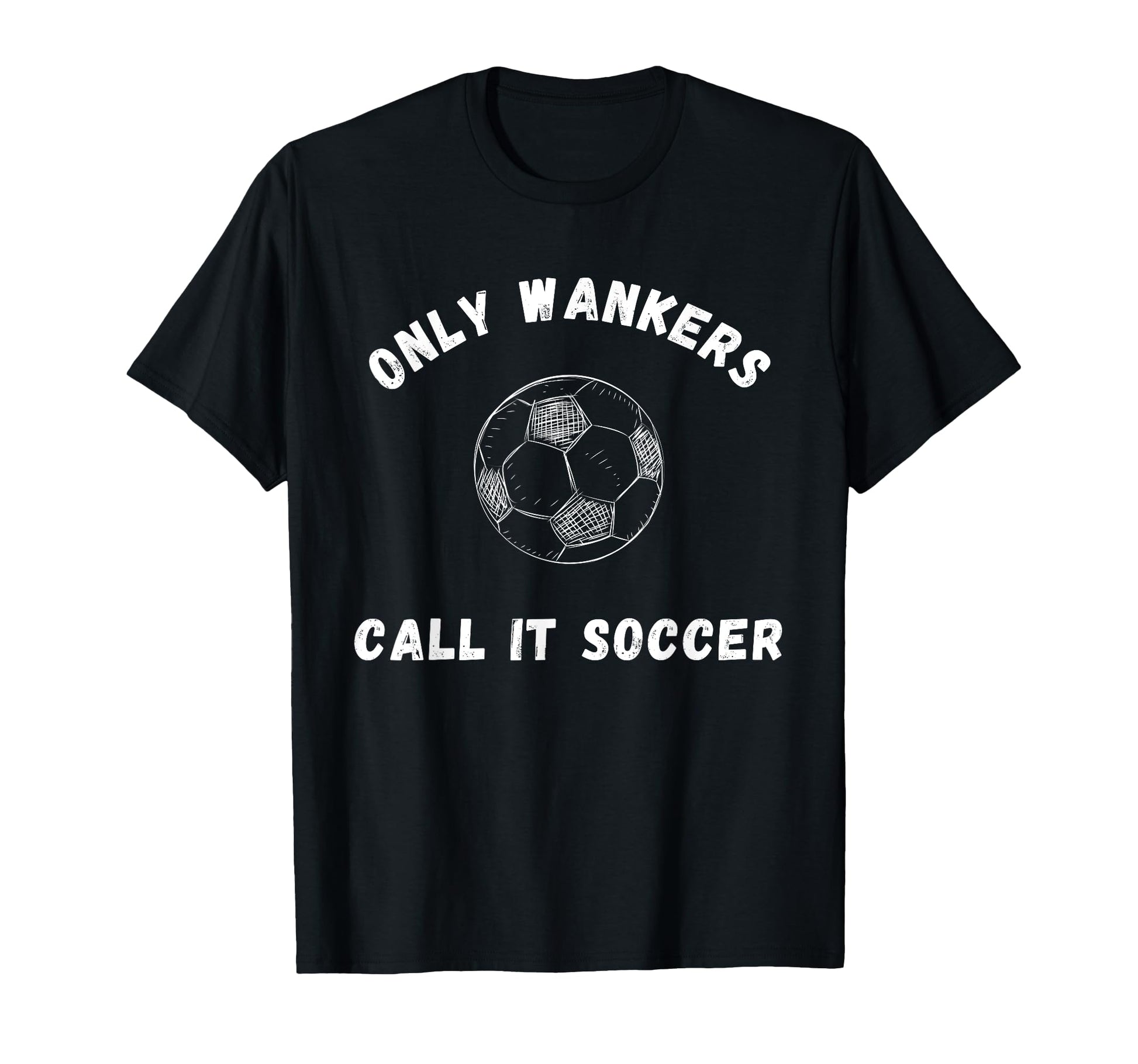 Wanker Funny American Europe T-Shirt - Aesthetic Graphic Men Women - T-Shirt, Sweatshirt, Hoodie