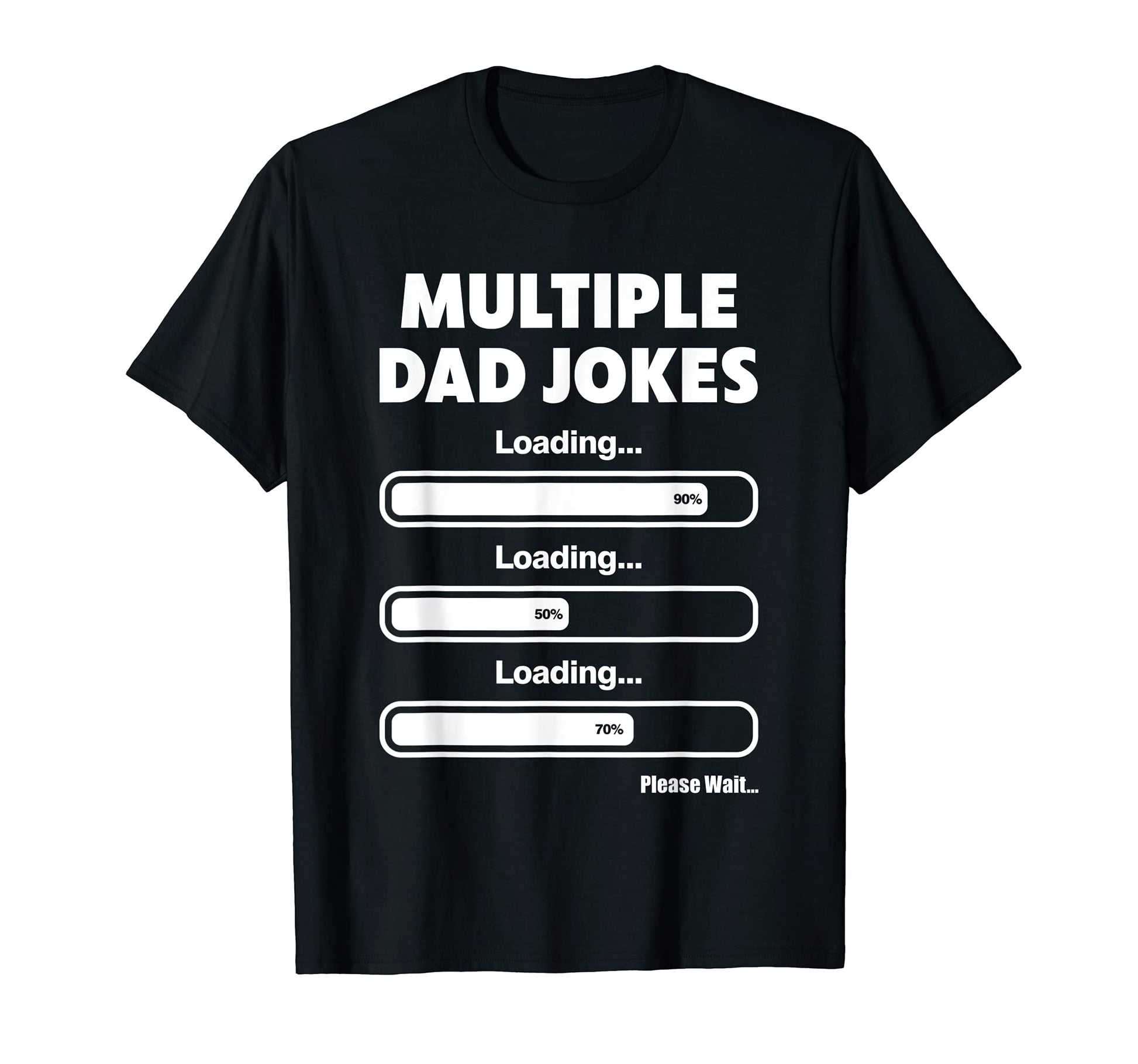 Funny Dad Jokes T-Shirt - Graphic Print Men Women - T-Shirt, Sweatshirt, Hoodie